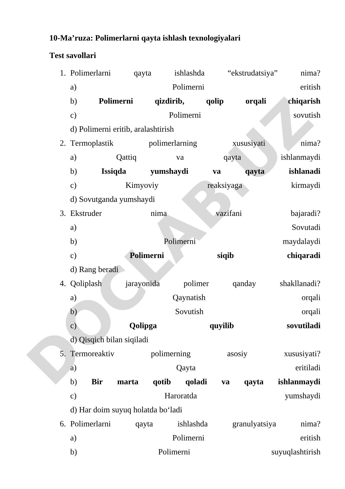 Polimerlarni qayta ishlash texnologiyalari test savollari