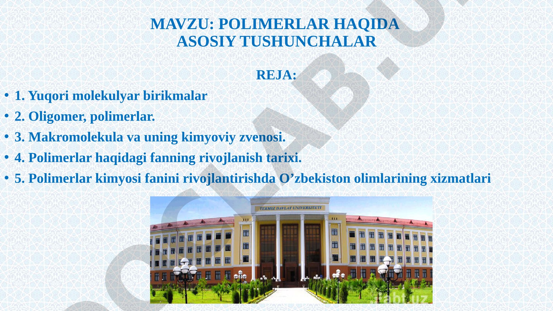 Polimerlar haqida asosiy tushunchalar