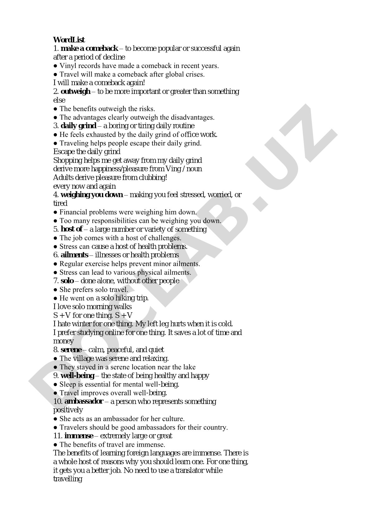 WordList: make a comeback, outweigh, daily grind, weighing you down, host of, ailments, solo