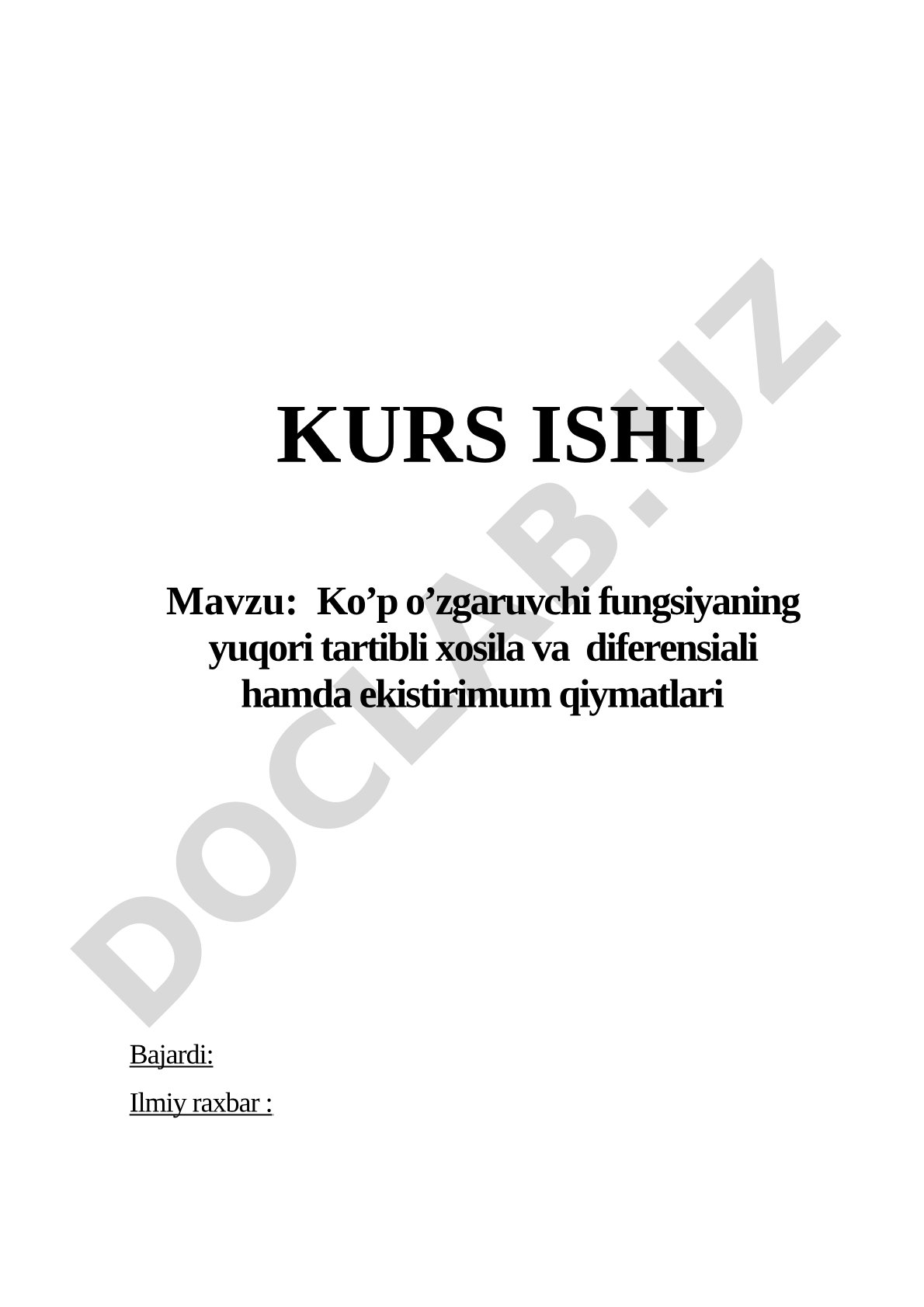 Ko'p o'zgaruvchi funksiyaning yuqori tartibli xosila va differensiali hamda ekstremum qiymatlari