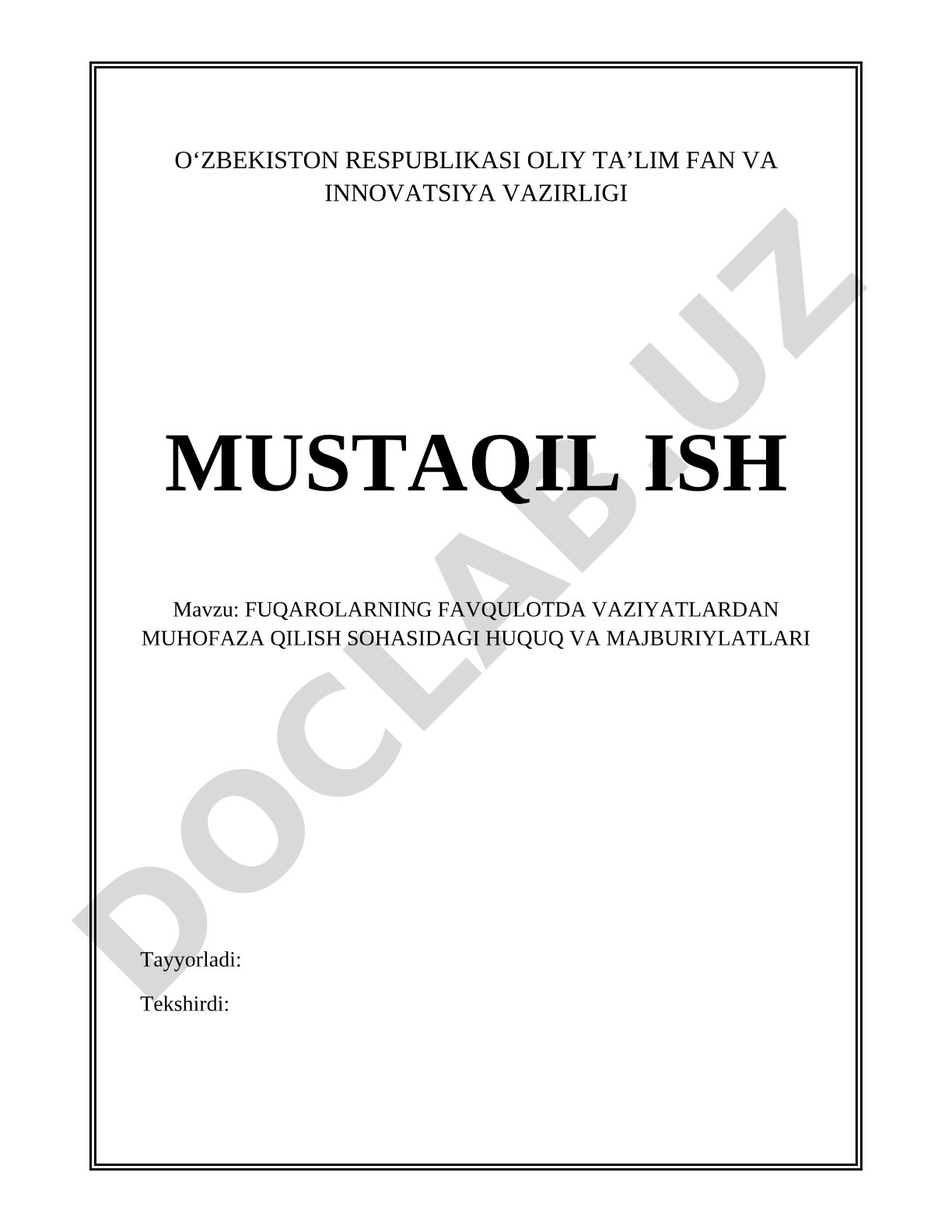 Fuqarolarning favqulodda vaziyatlardan muhofaza qilish sohasidagi huquq va majburiyatlari