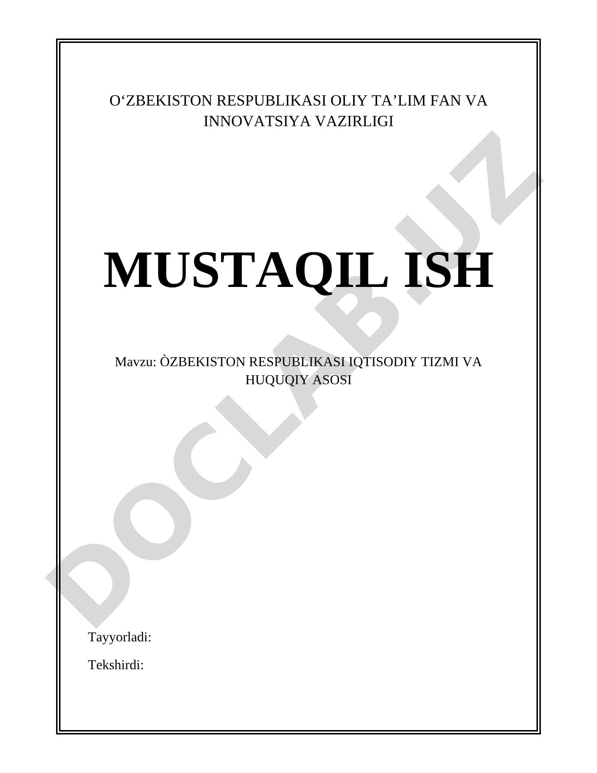 O'zbekiston Respublikasi iqtisodiy tizmi va huquqiy asosi