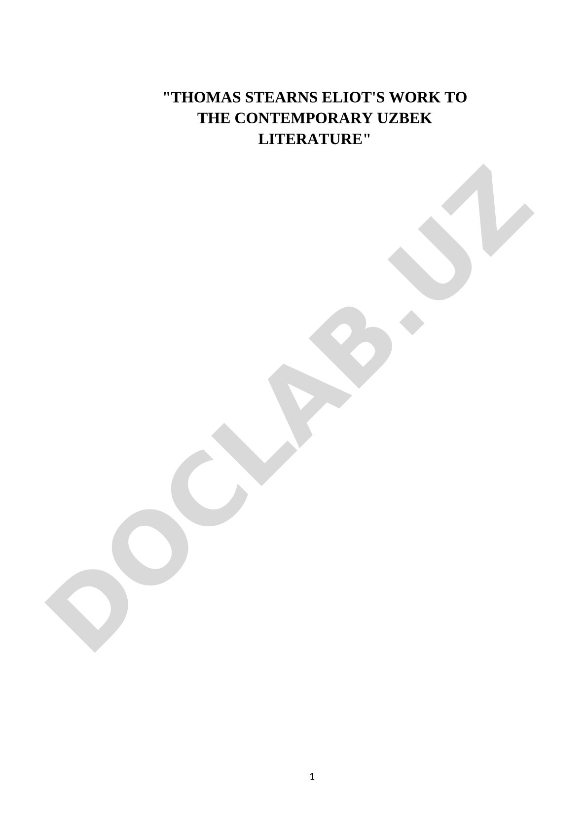 Thomas Stearns Eliot's work to the contemporary Uzbek literature