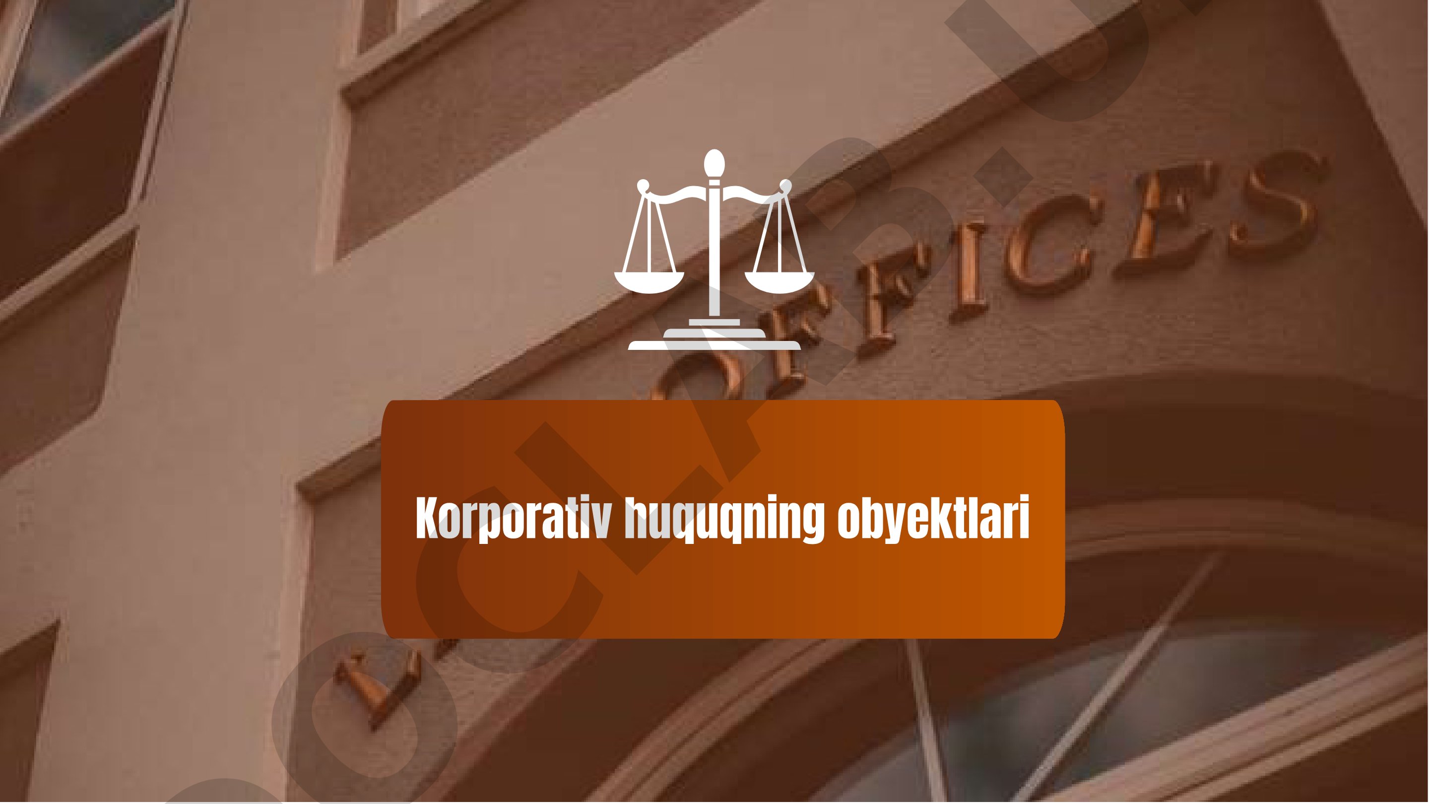 Korporativ huquq obyektlari