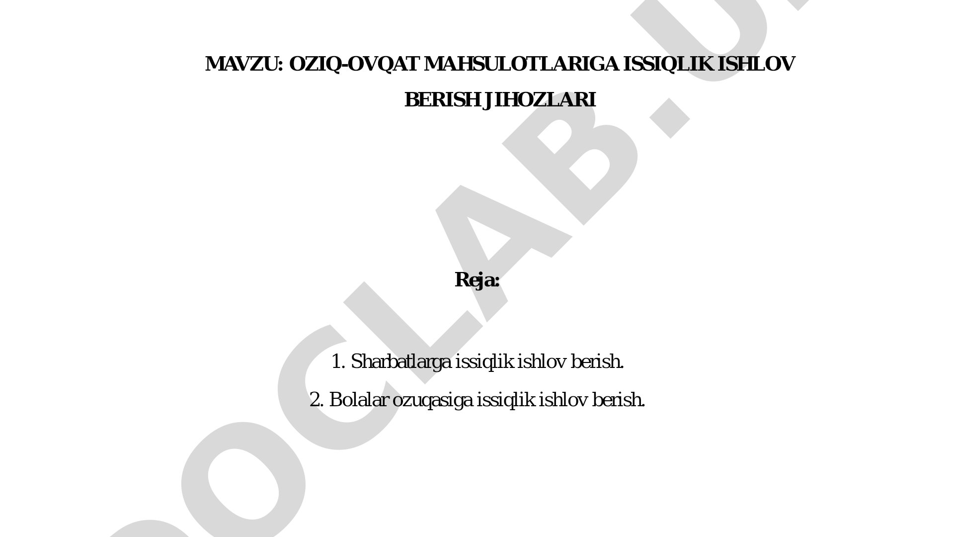 Oziq-ovqat mahsulotlariga issiqlik ishlov berish jihozlari