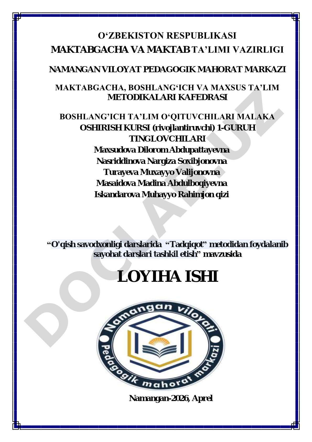 O'qish savodxonligi darslarida “Tadqiqot” metodidan foydalanib sayohat darslari tashkil etish