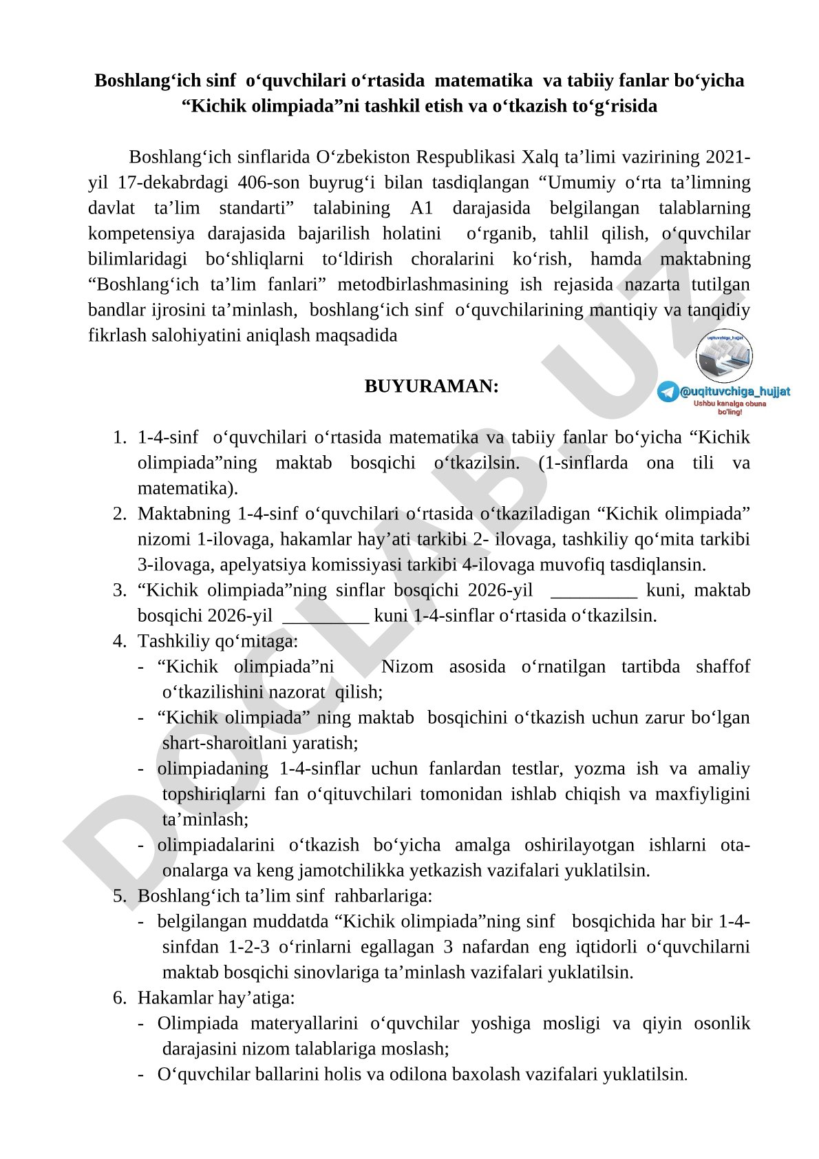 Boshlang‘ich sinf o‘quvchilari o‘rtasida matematika va tabiiy fanlar bo‘yicha “Kichik olimpiada”ni tashkil etish va o‘tkazish