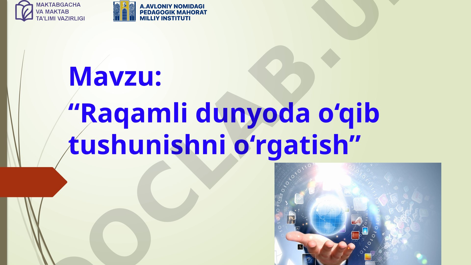 Raqamli dunyoda o‘qib tushunishni o‘rgatish