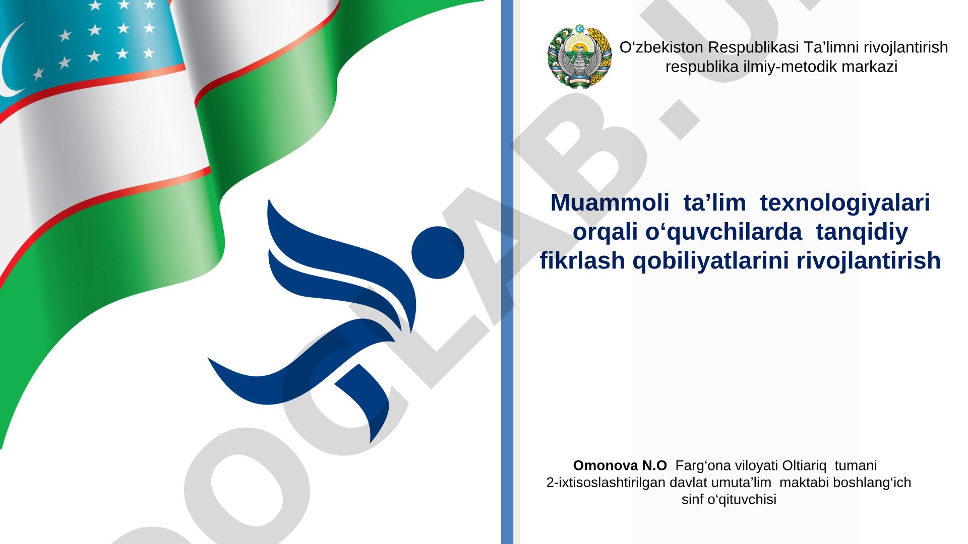 Muammoli taʼlim texnologiyalari orqali o‘quvchilarda tanqidiy fikrlash qobiliyatlarini rivojlantirish