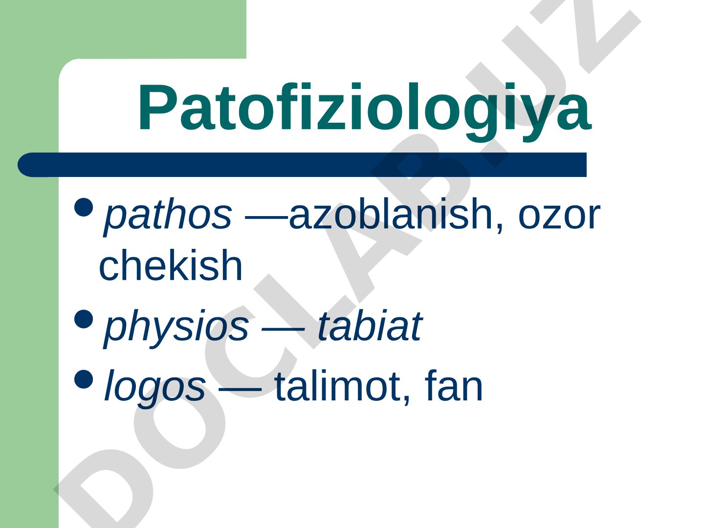 Patofiziologiya fanining asosiy vazifalari va tashkiliy qismlari