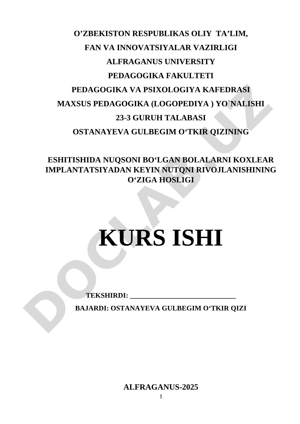 Eshitishida nuqsoni bo'lgan bolalarni koxlear implantatsiyadan keyin nutqni rivojlanishining o'ziga xosligi