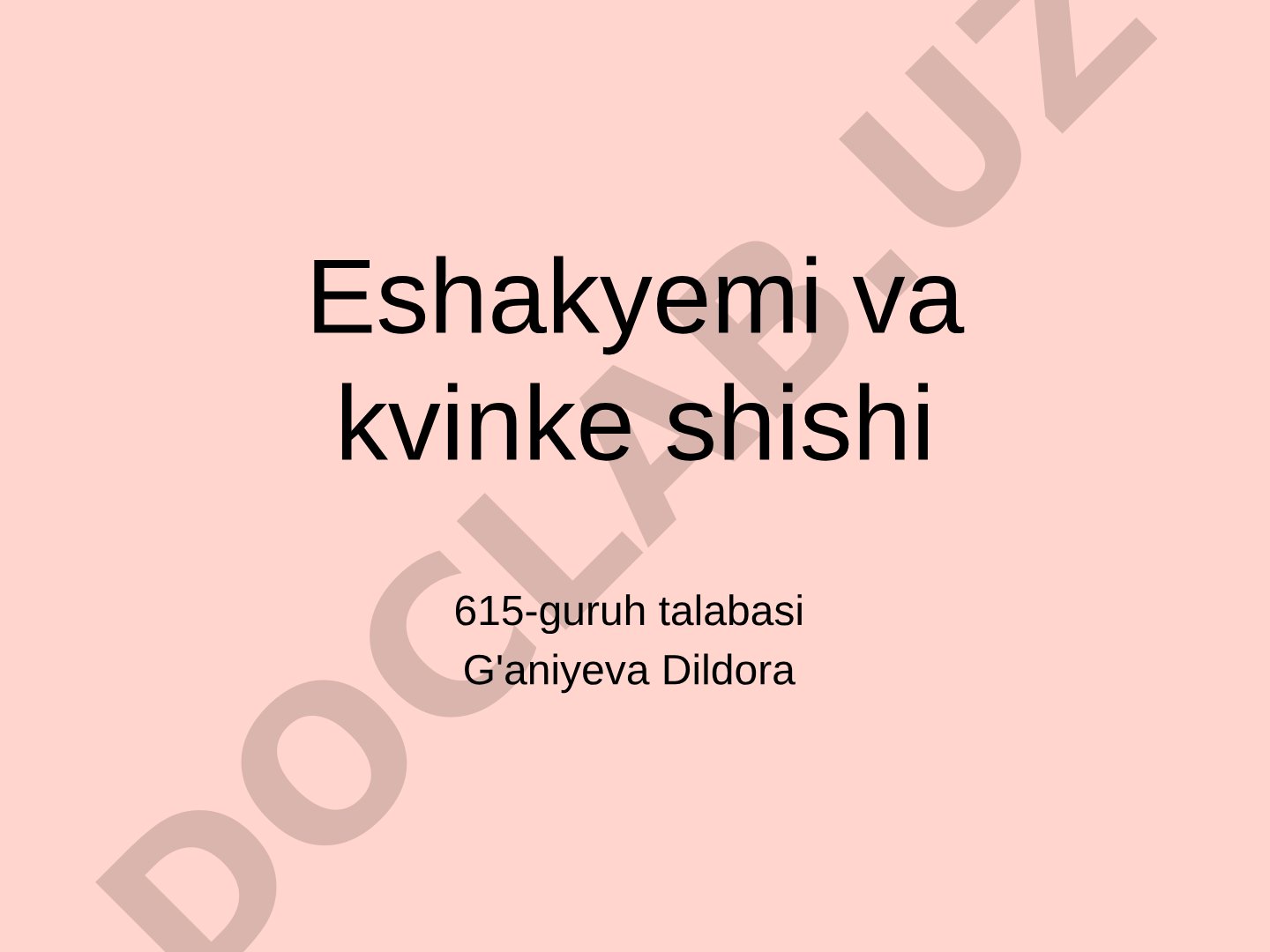 Eshakyemi va kvinke shishi boyicha ppt