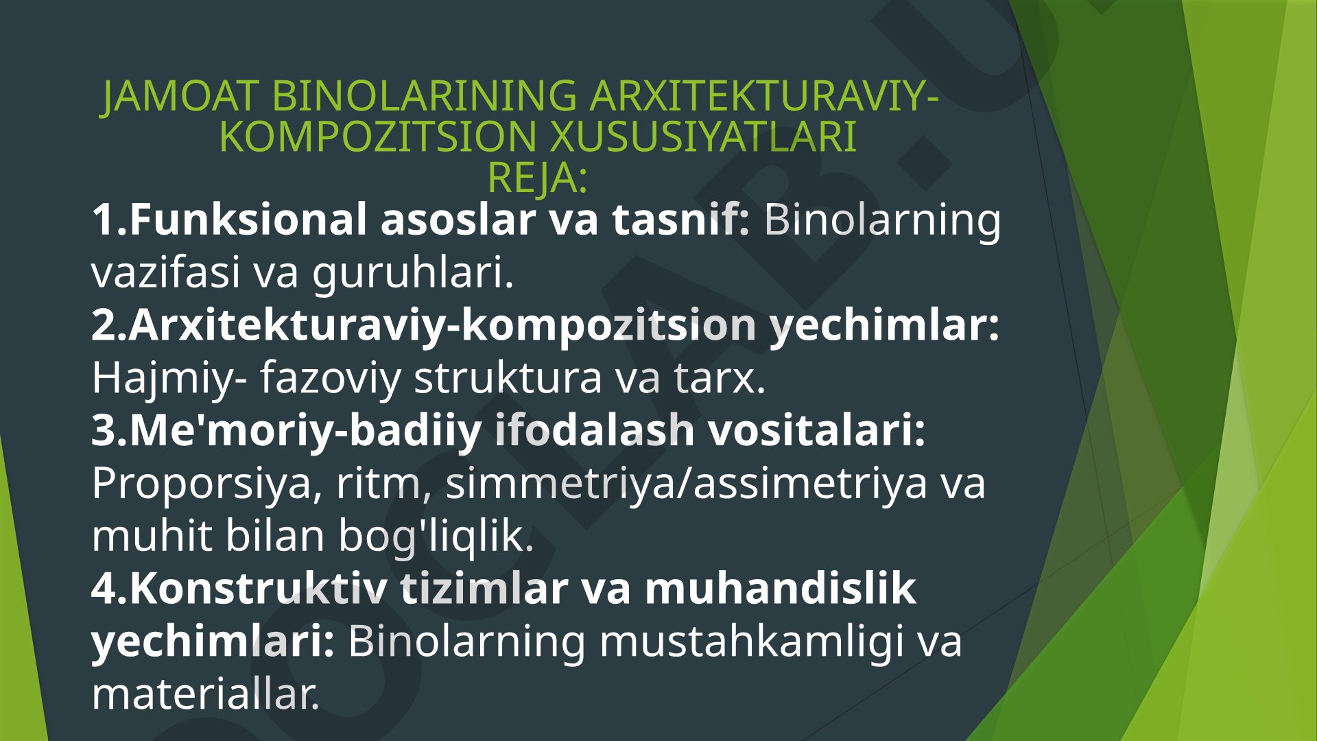 Jamoat binolarining arxitekturaviy-kompozitsion xususiyatlari