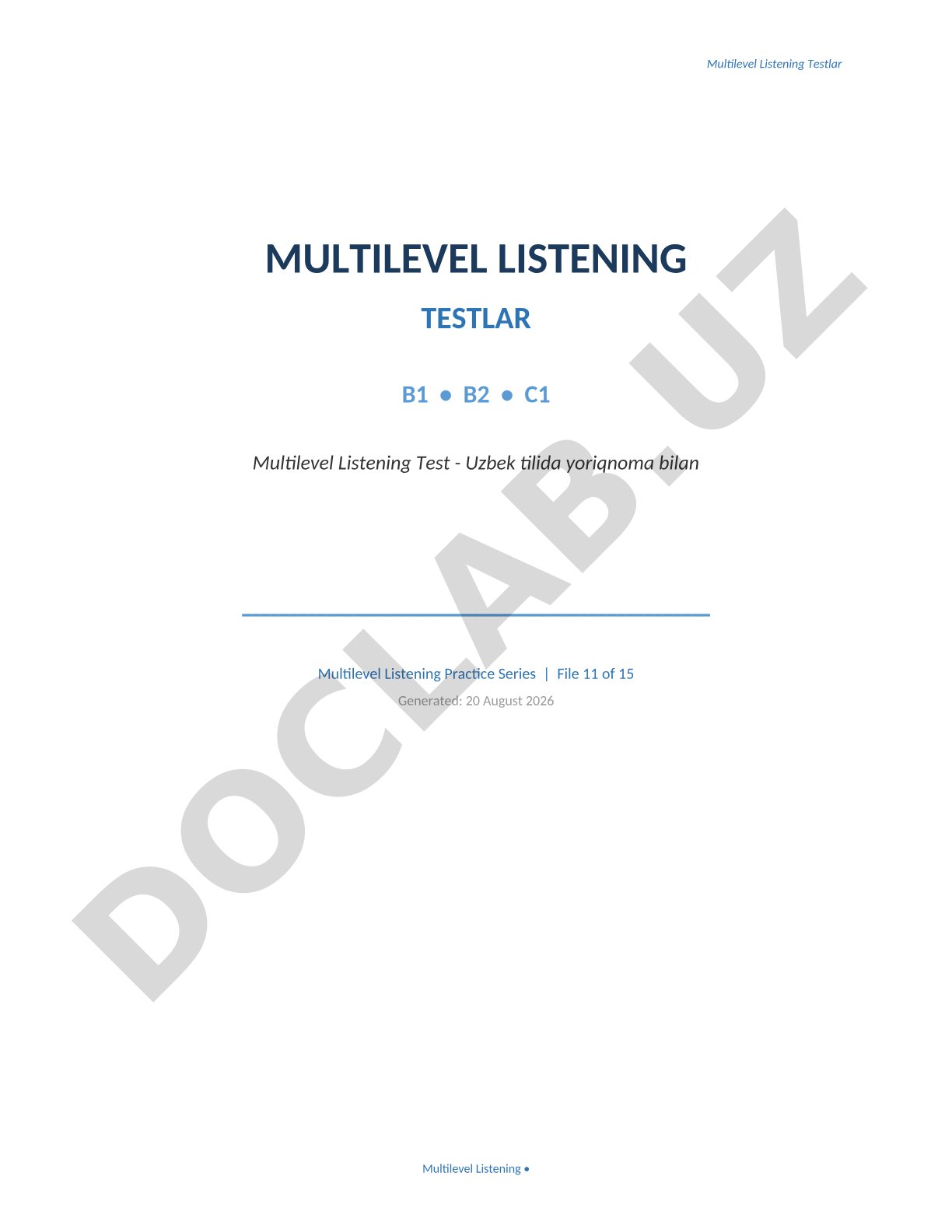 Multilevel listening testlar B1 • B2 • C1
