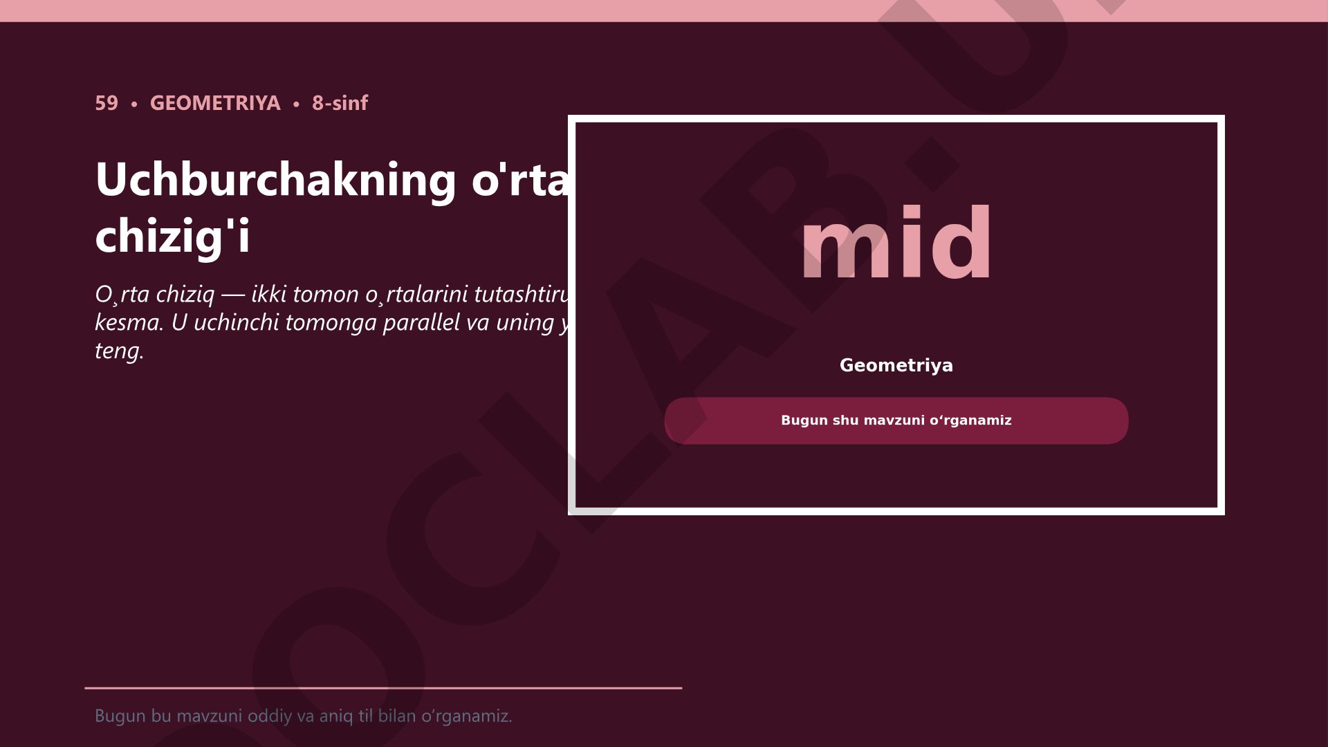 Uchburchakning o'rta chizig'i
