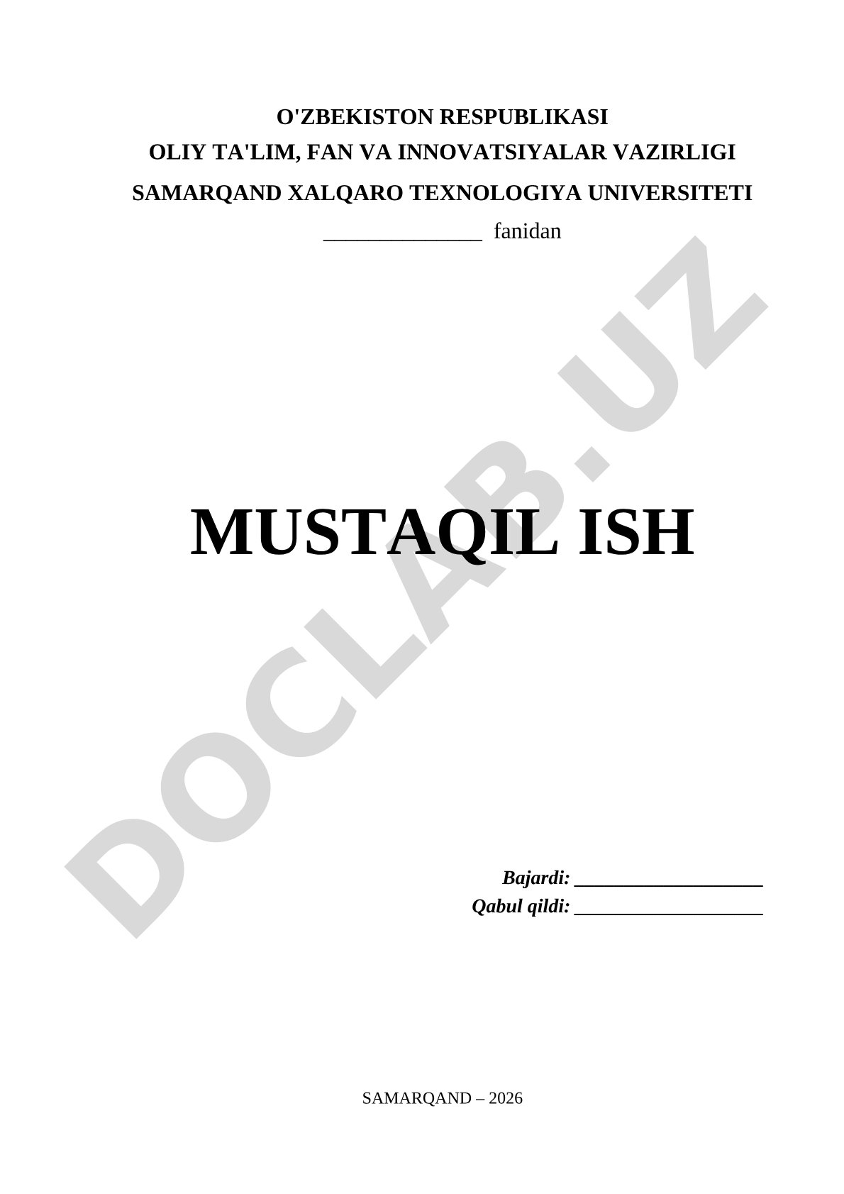 Samarqand Xalqaro Texnologiya Universiteti mustaqil ishi