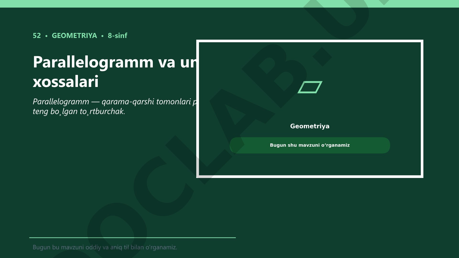 Parallelogramm va uning xossalari