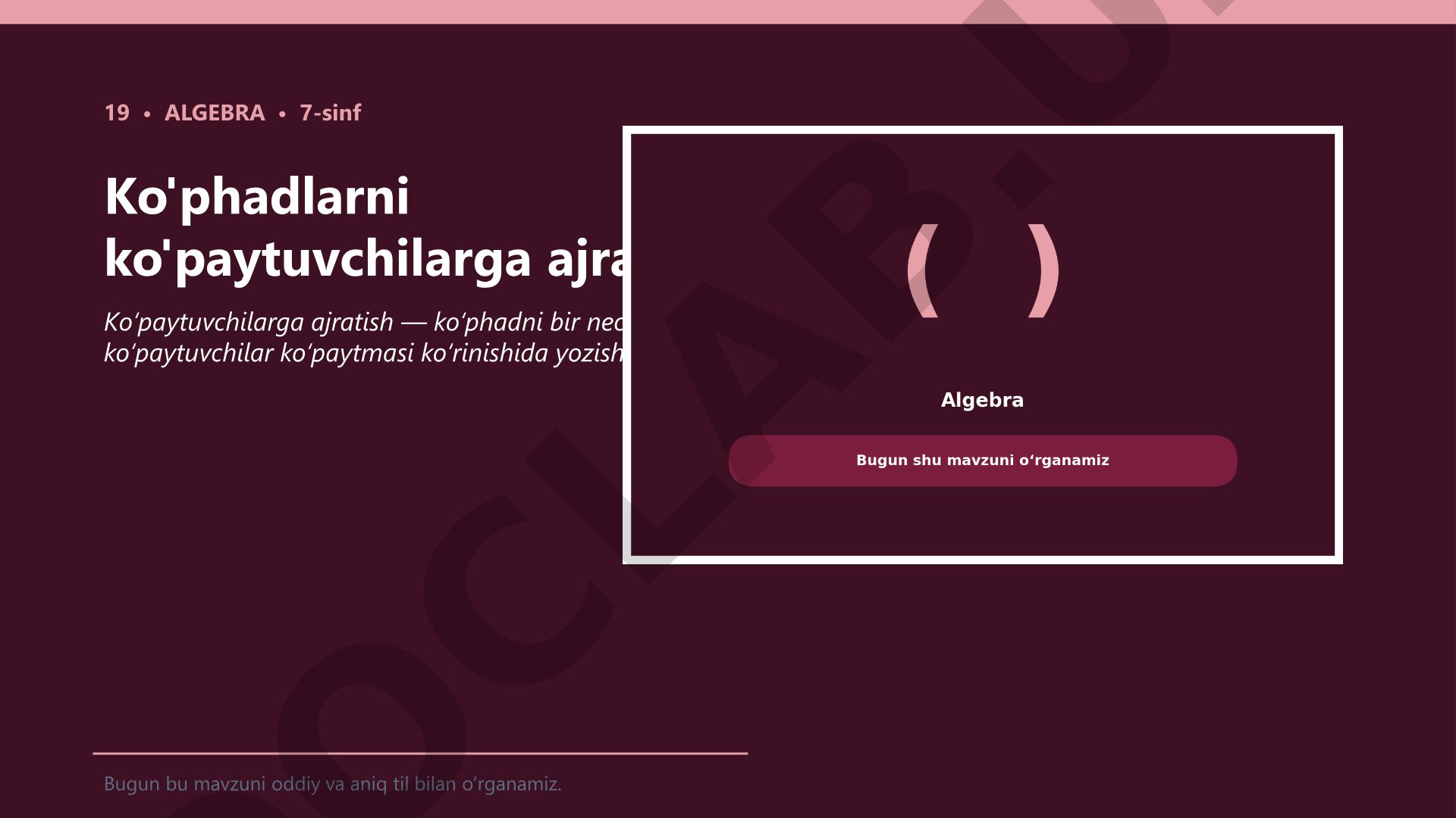 Ko'phadlarni ko'paytuvchilarga ajratish