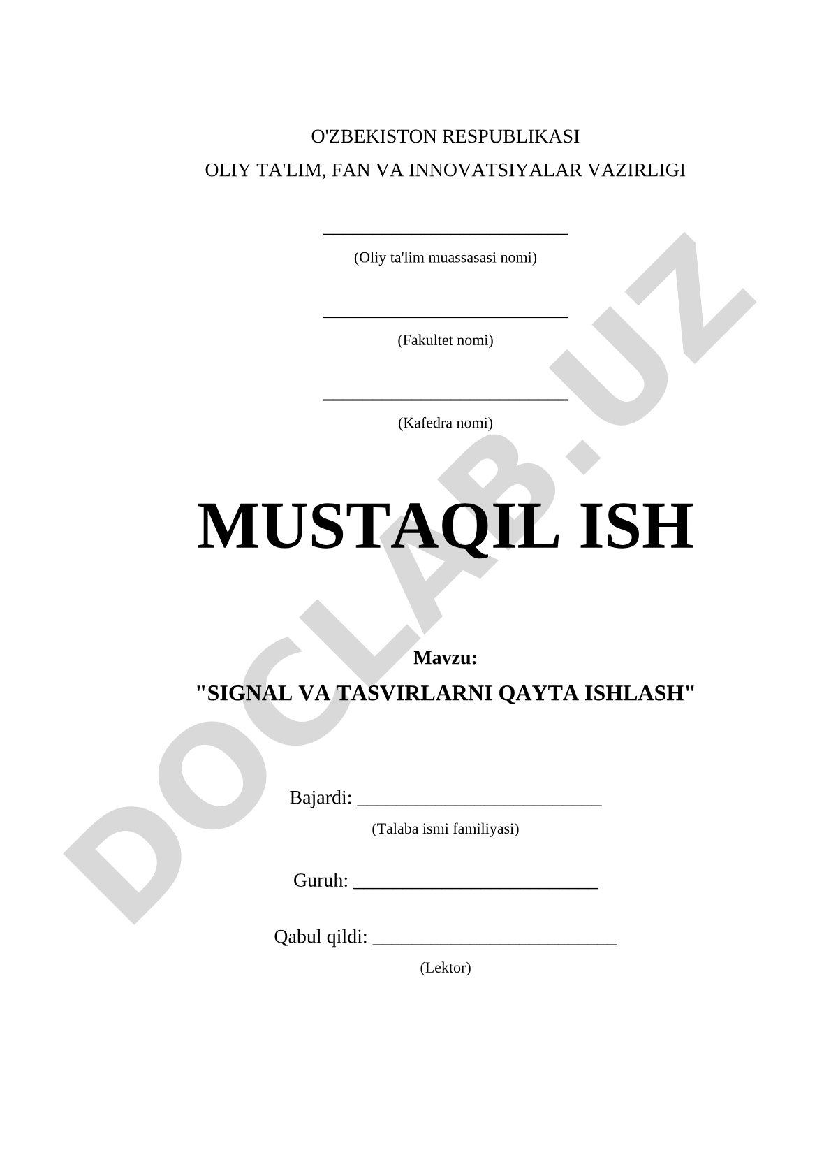 SIGNAL VA TASVIRLARNI QAYTA ISHLASH