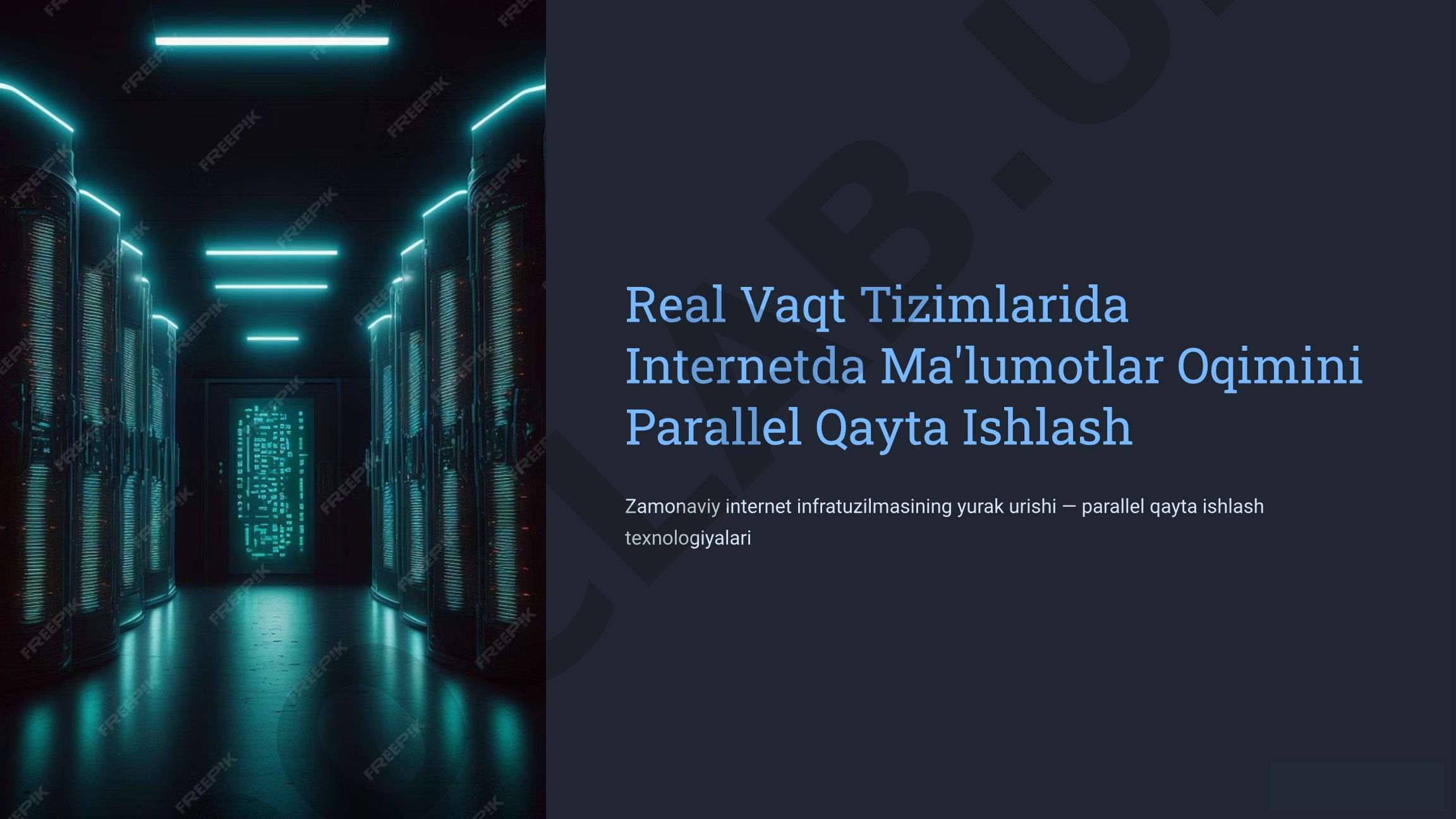 Real Vaqt Tizimlarida Internetda Ma'lumotlar Oqimini Parallel Qayta Ishlash