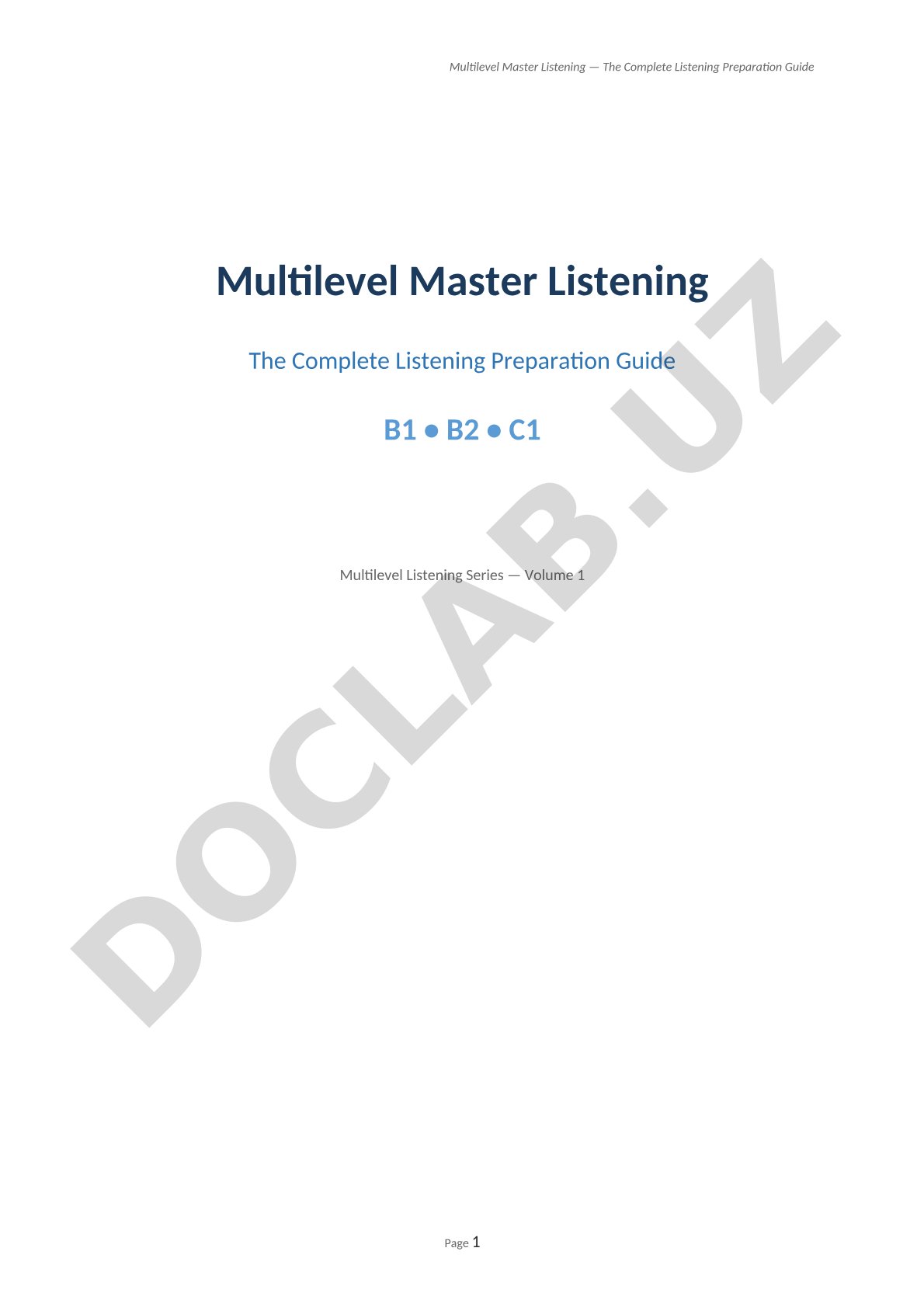 Multilevel Master Listening The Complete Listening Preparation Guide B1 • B2 • C1