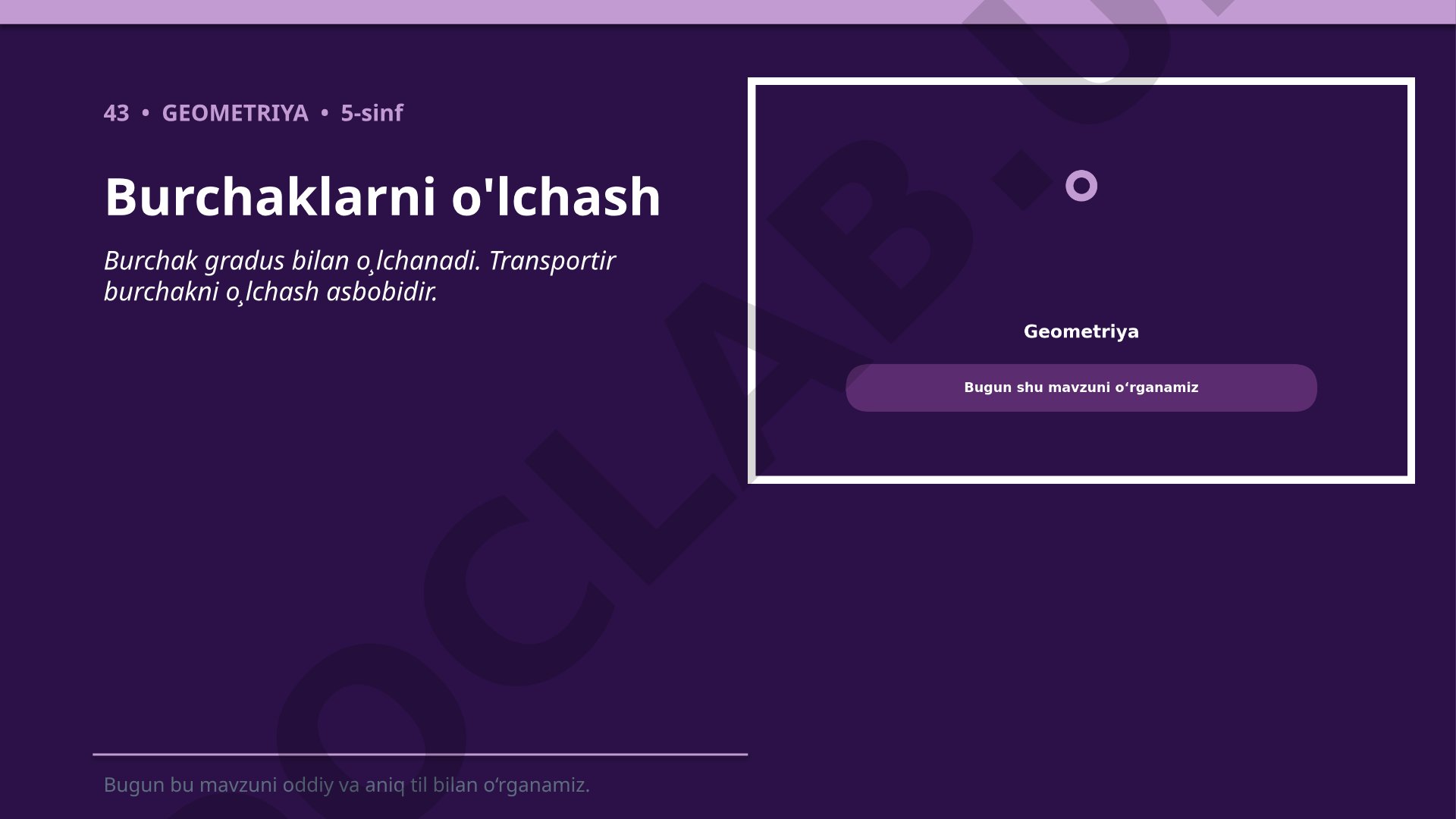 Burchaklarni o'lchash