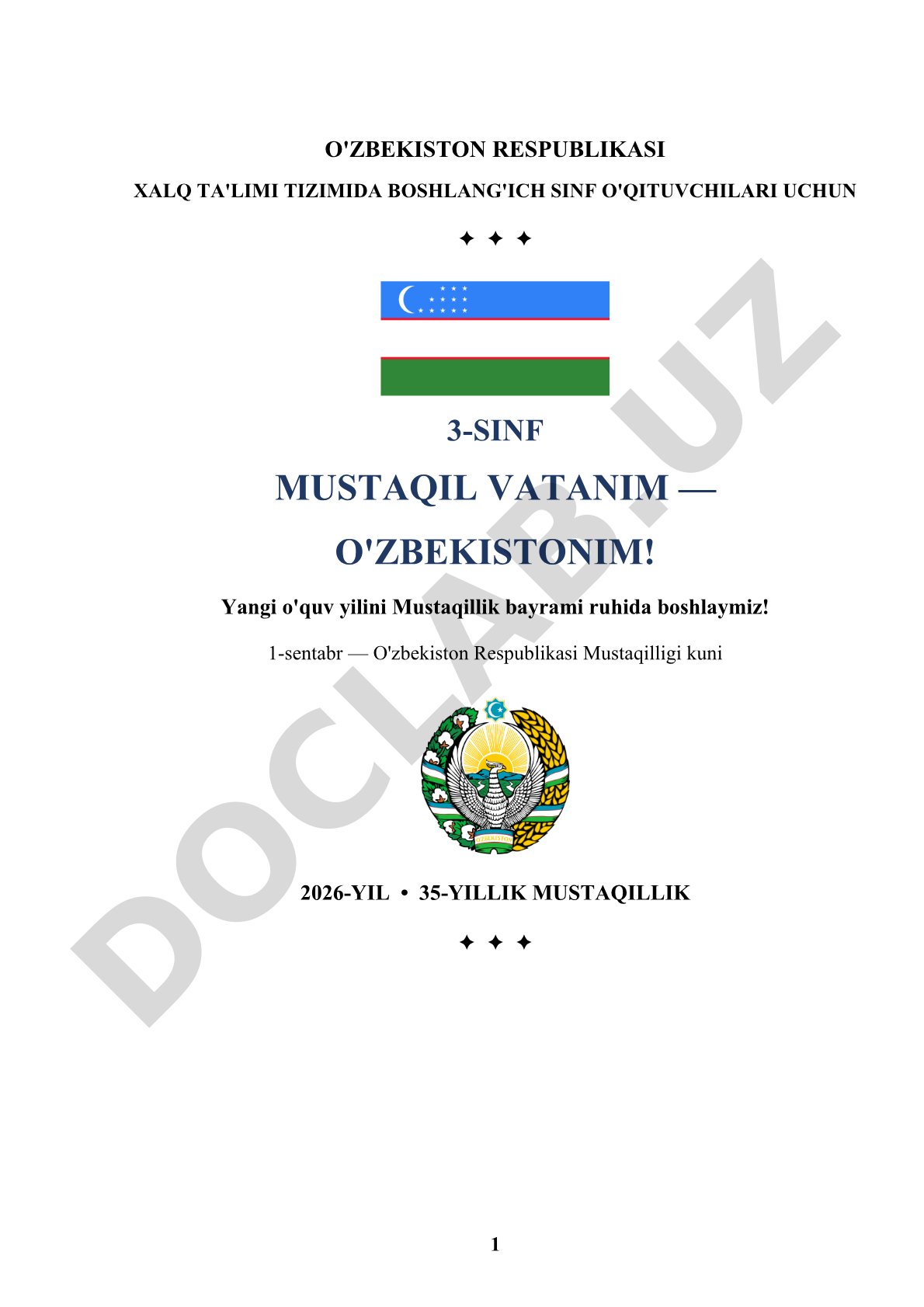 3-SINF DARS ISHLANMASI "MUSTAQIL VATANIM — O'ZBEKISTONIM!"