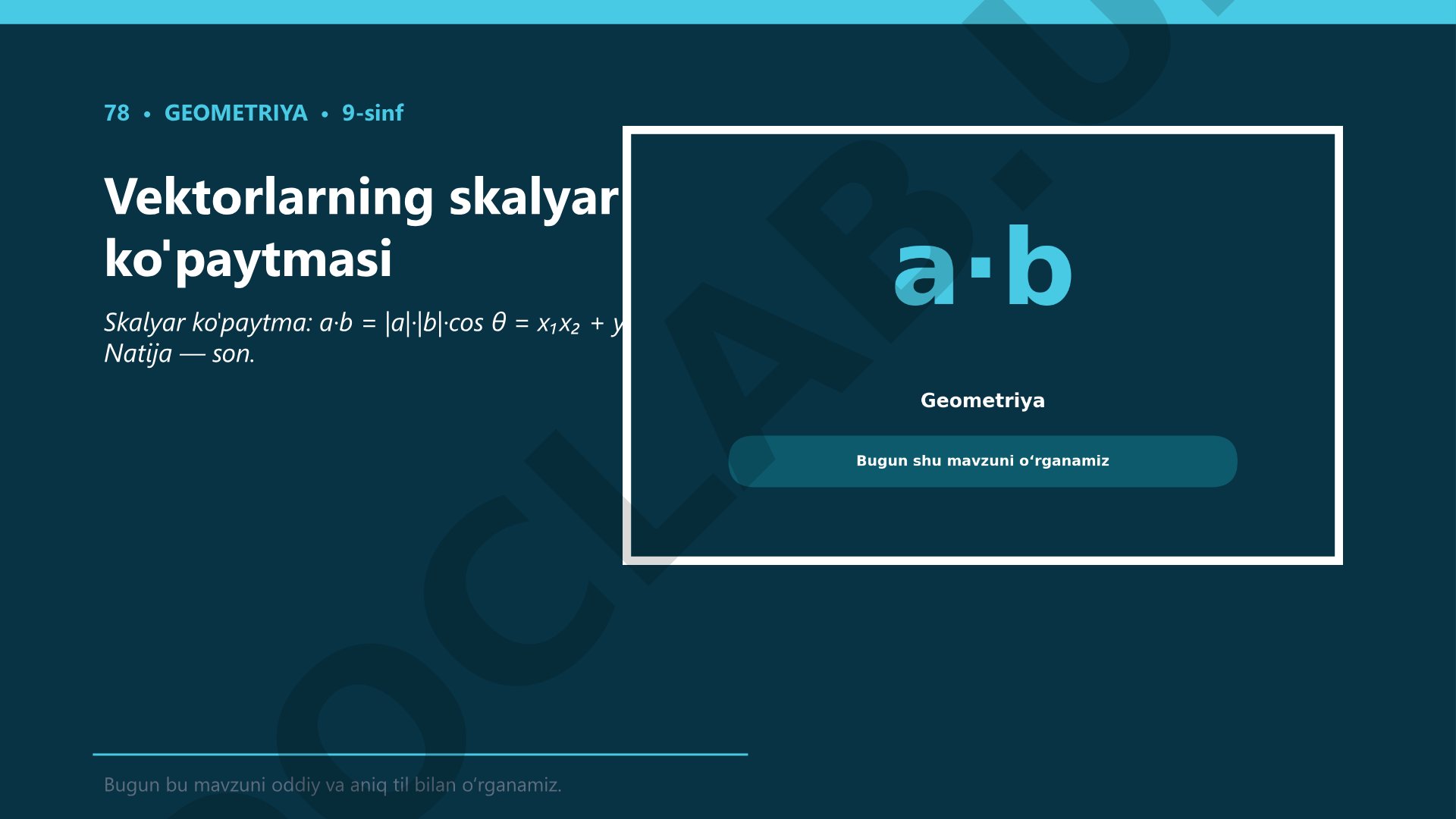 Vektorlarning skalyar ko'paytmasi