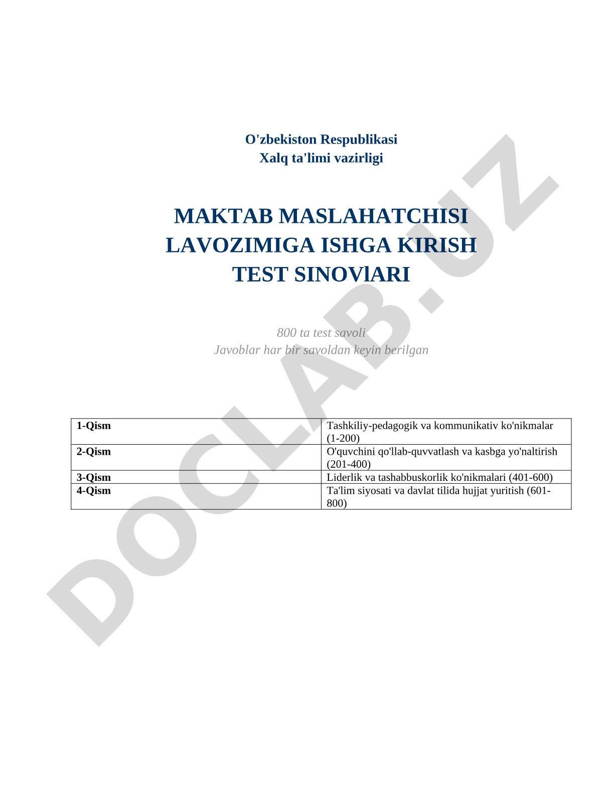 Maktab maslahatchisi lavozimiga ishga kirish test sinovlari 800 ta test savoli