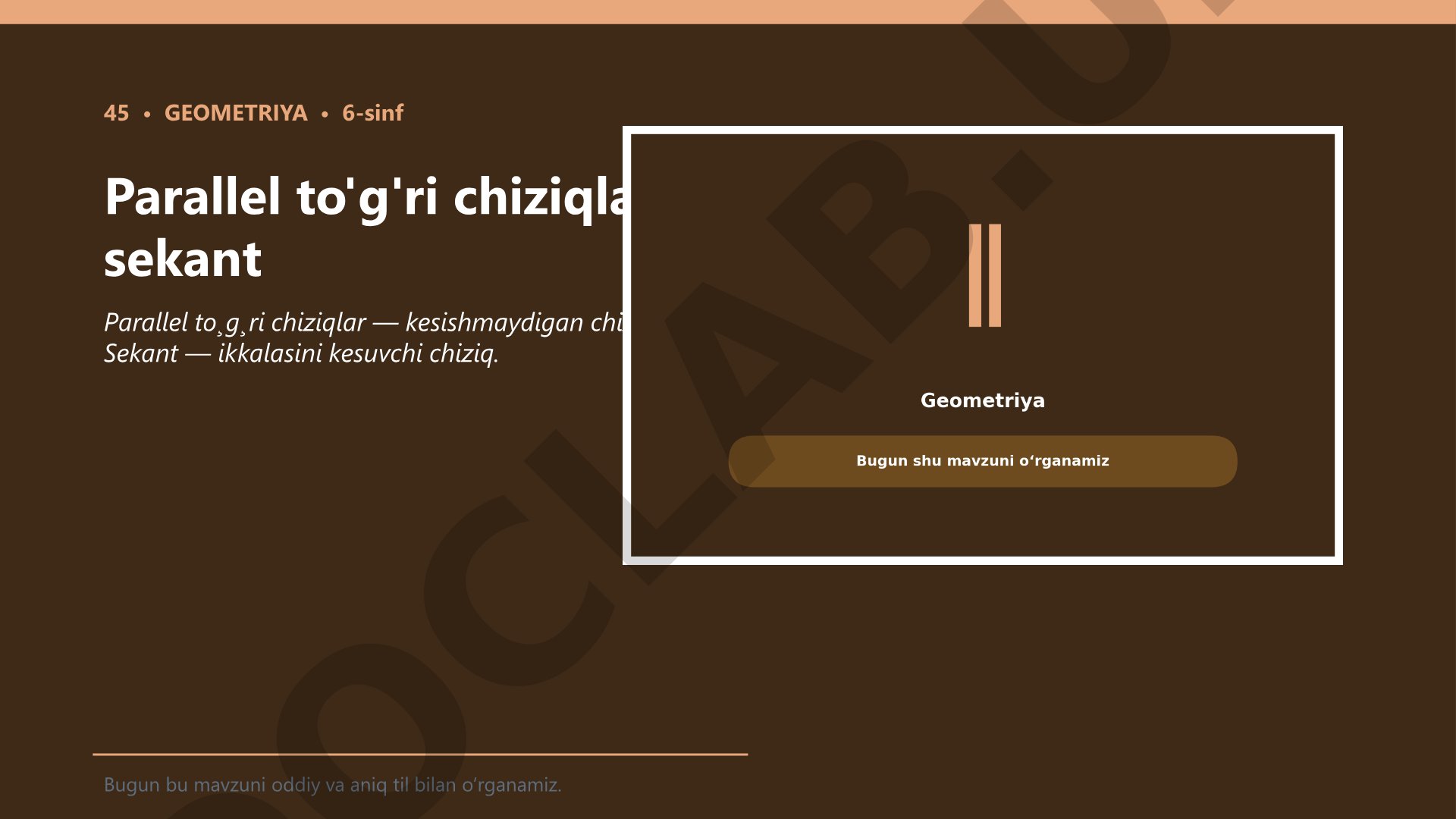 Parallel to'g'ri chiziqlar va sekant