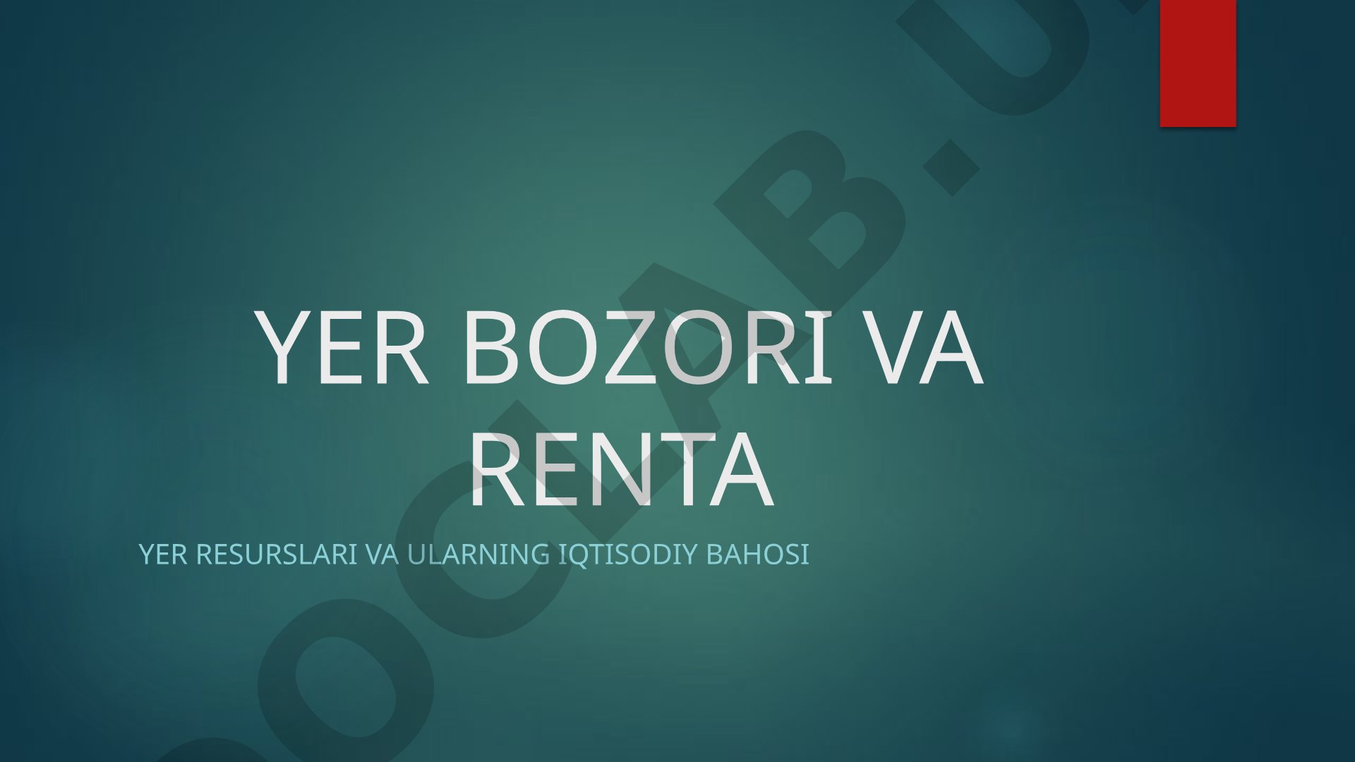 Yer bozori va renta