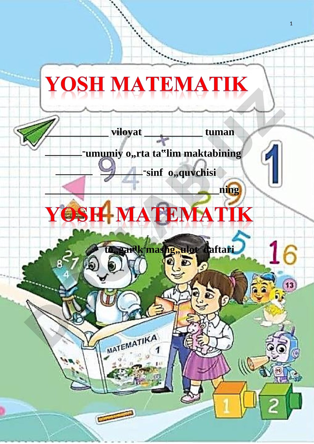 1-sinf matematika fanidan Yosh matematik to‘garagi uchun uslubiy qo‘llanma