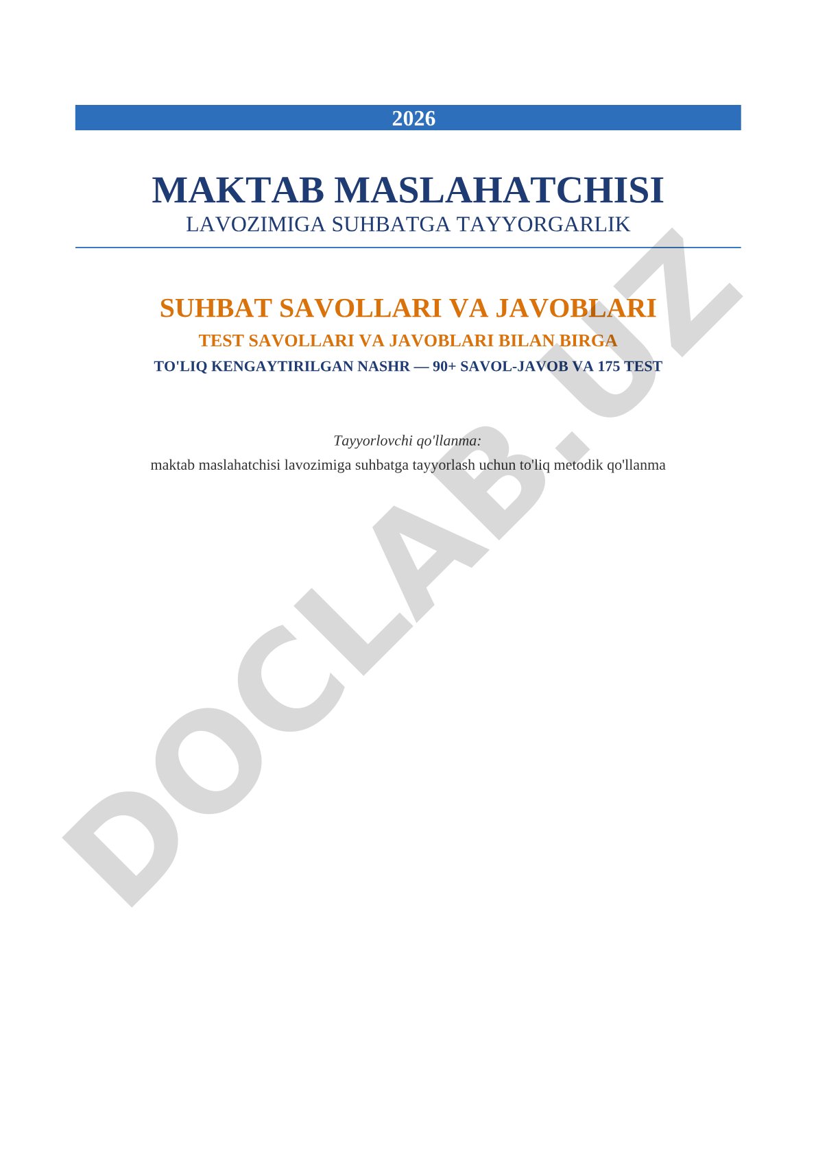 2026 Maktab Maslahatchisi Lavozimiga Suhbatga Tayyorgarlik Suhbat Savollari va Javoblari Test Savollari va Javoblari bilan Birga To'liq Kengaytirilgan Nashr