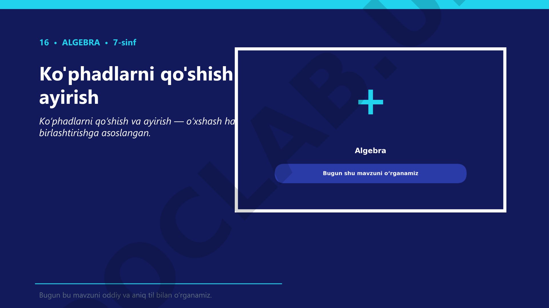 Ko'phadlarni qo'shish va ayirish