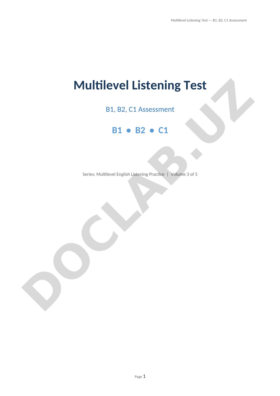 Multilevel Listening Test B1, B2, C1