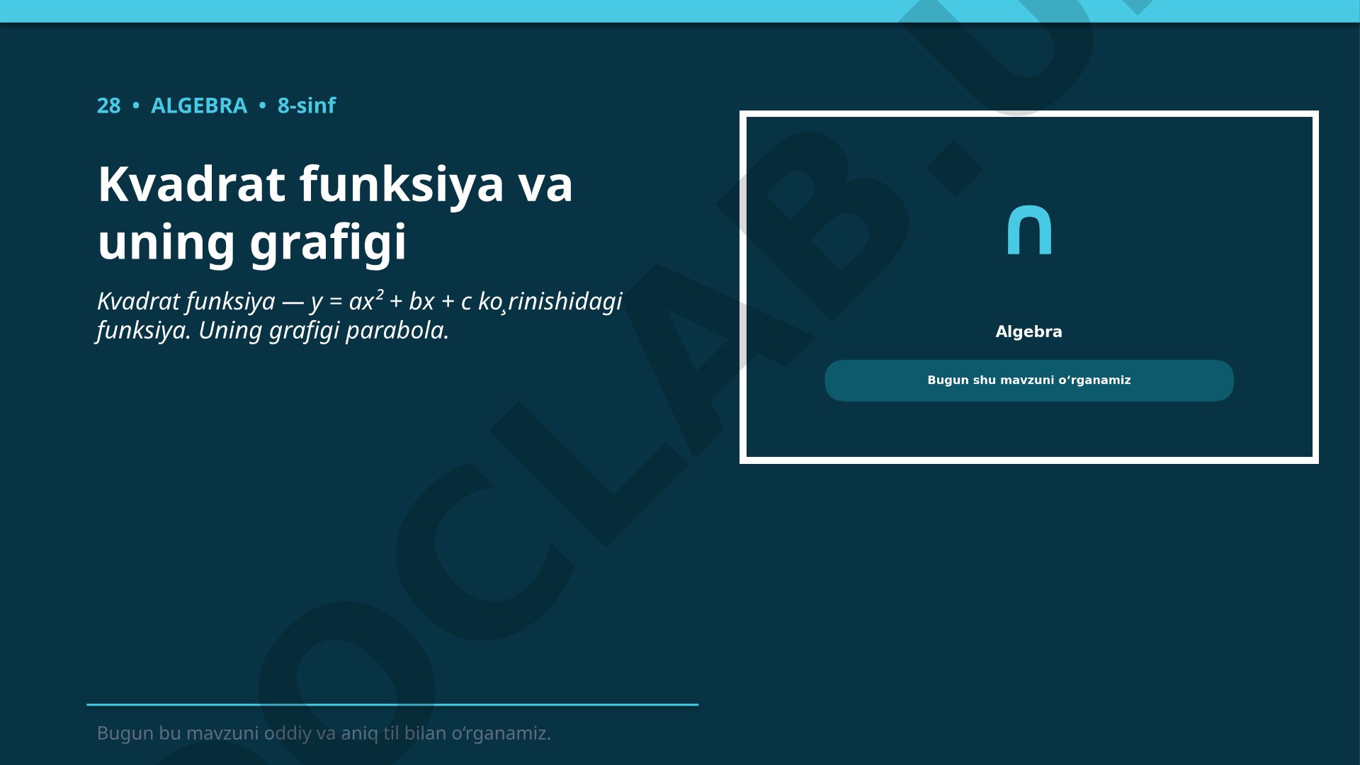 Kvadrat funksiya va uning grafigi