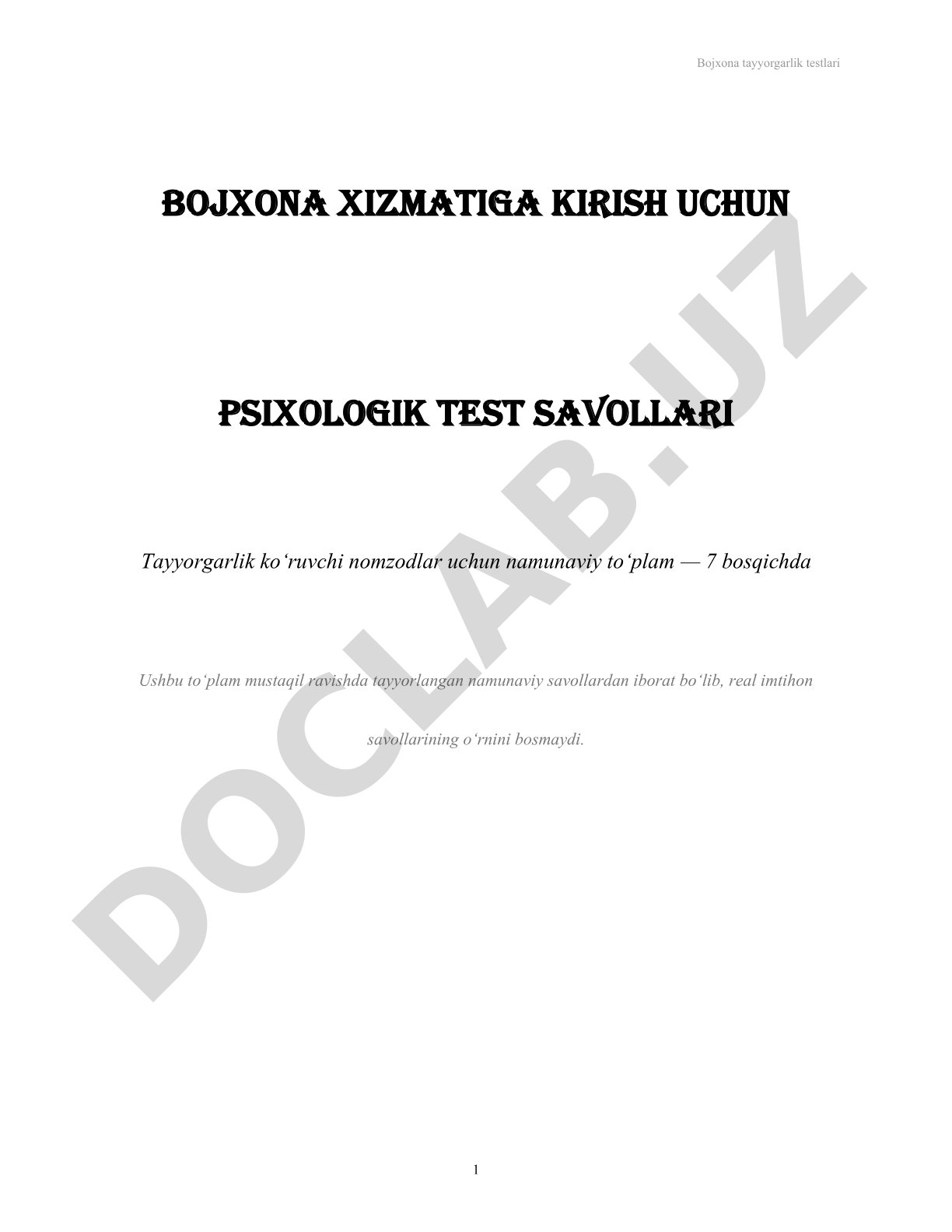 Bojxona xizmatiga kirish uchun psixologik test savollari