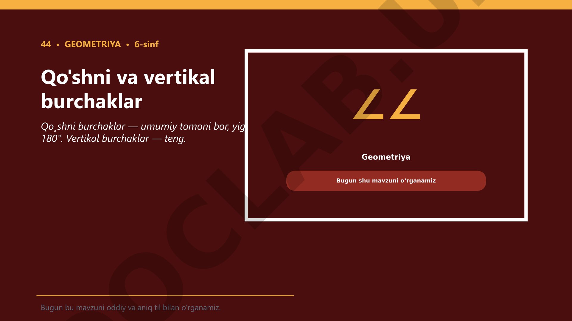 Qo'shni va vertikal burchaklar