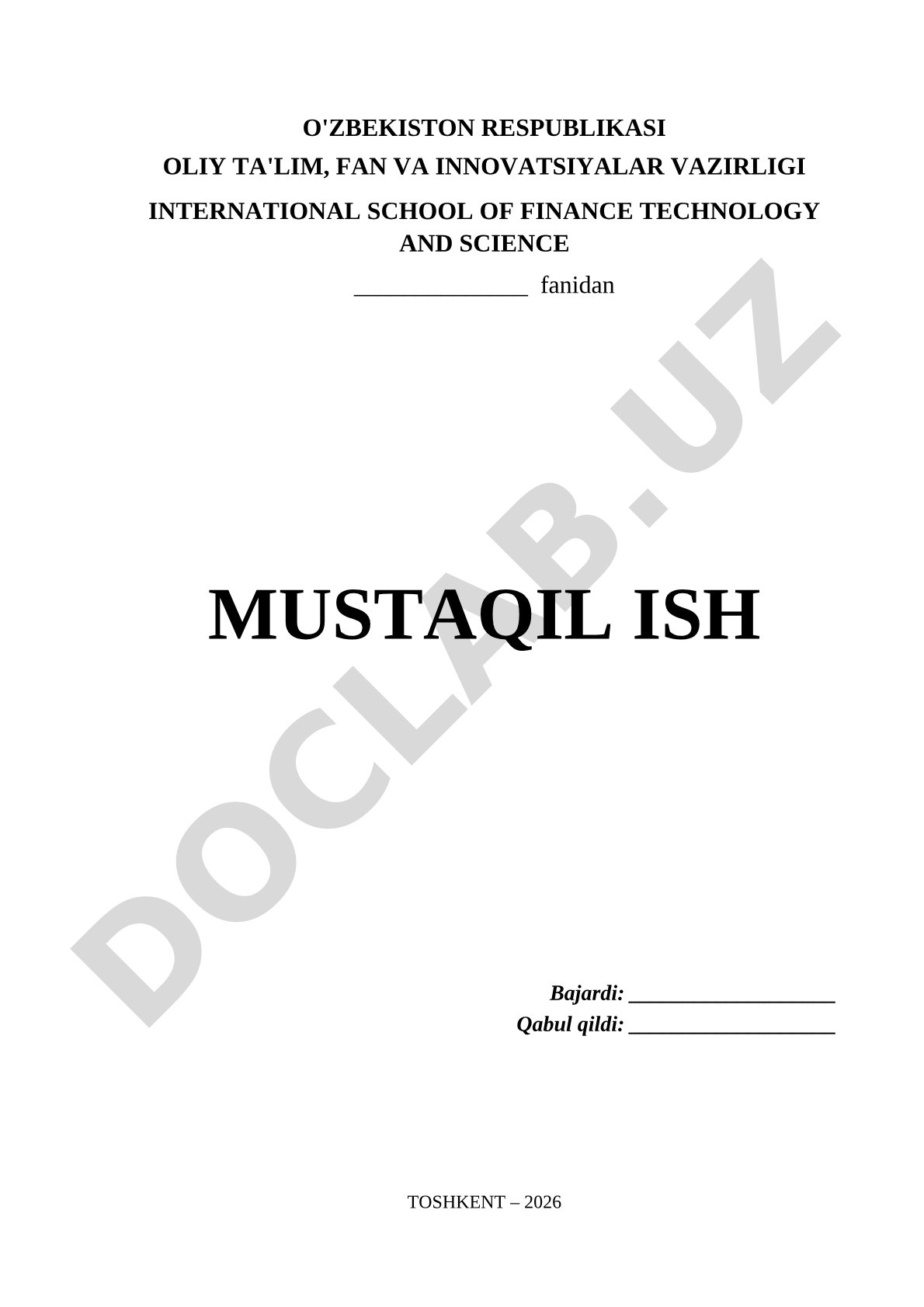 International School of Finance Technology and Science mustaqil ishi