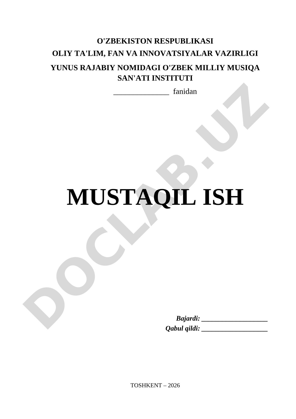 Yunus Rajabiy nomidagi O'zbek milliy musiqa san'ati instituti mustaqil ishi