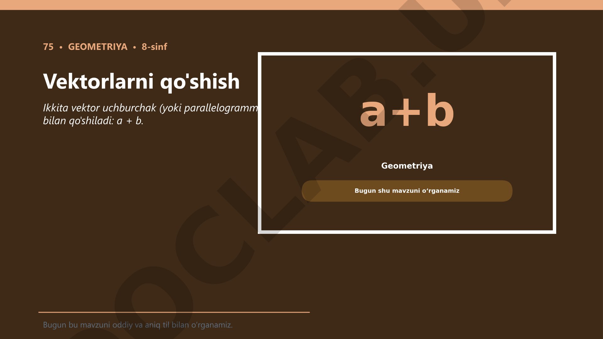 Vektorlarni qo'shish - 8-sinf geometriya