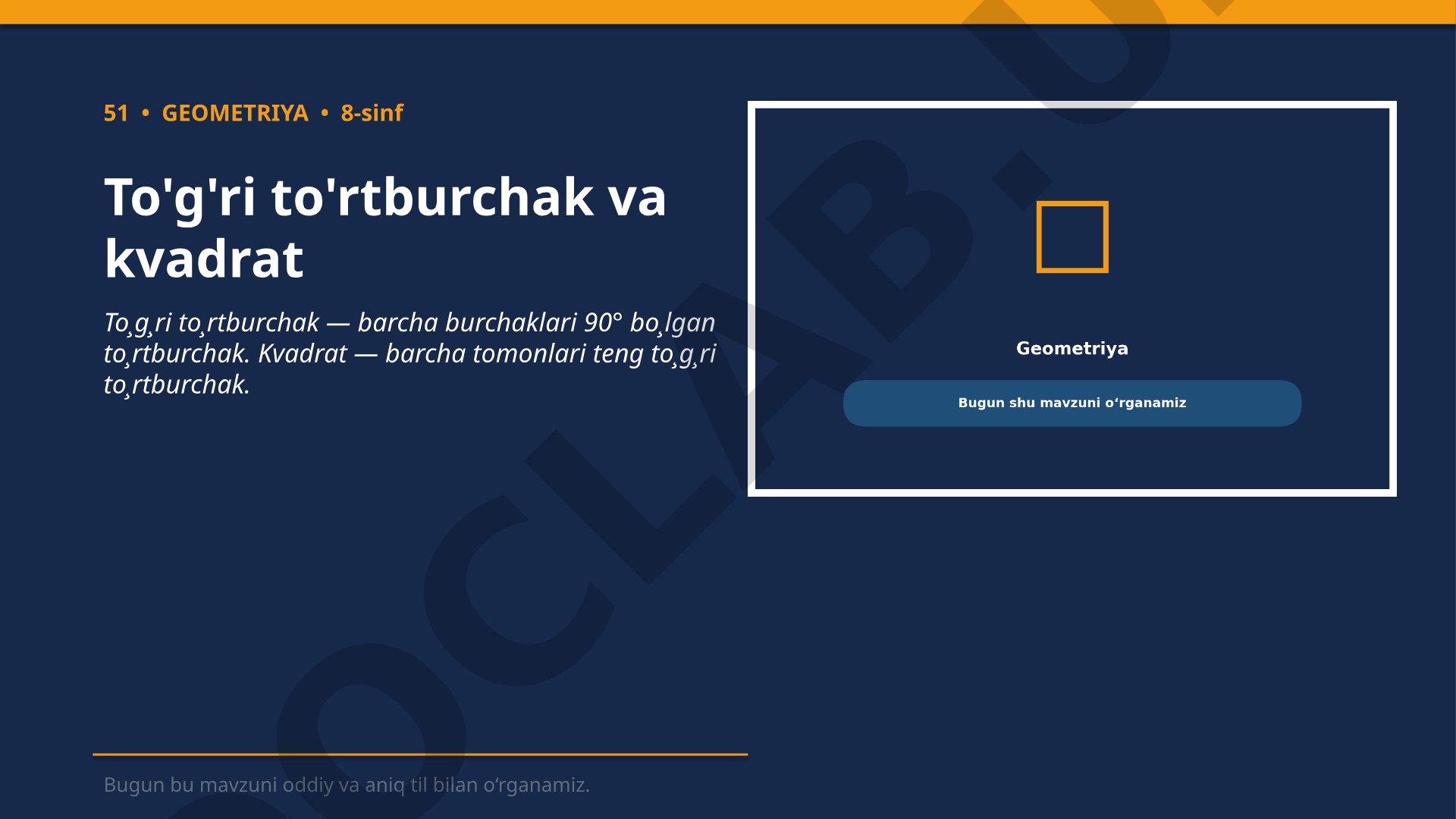 To'g'ri to'rtburchak va kvadrat