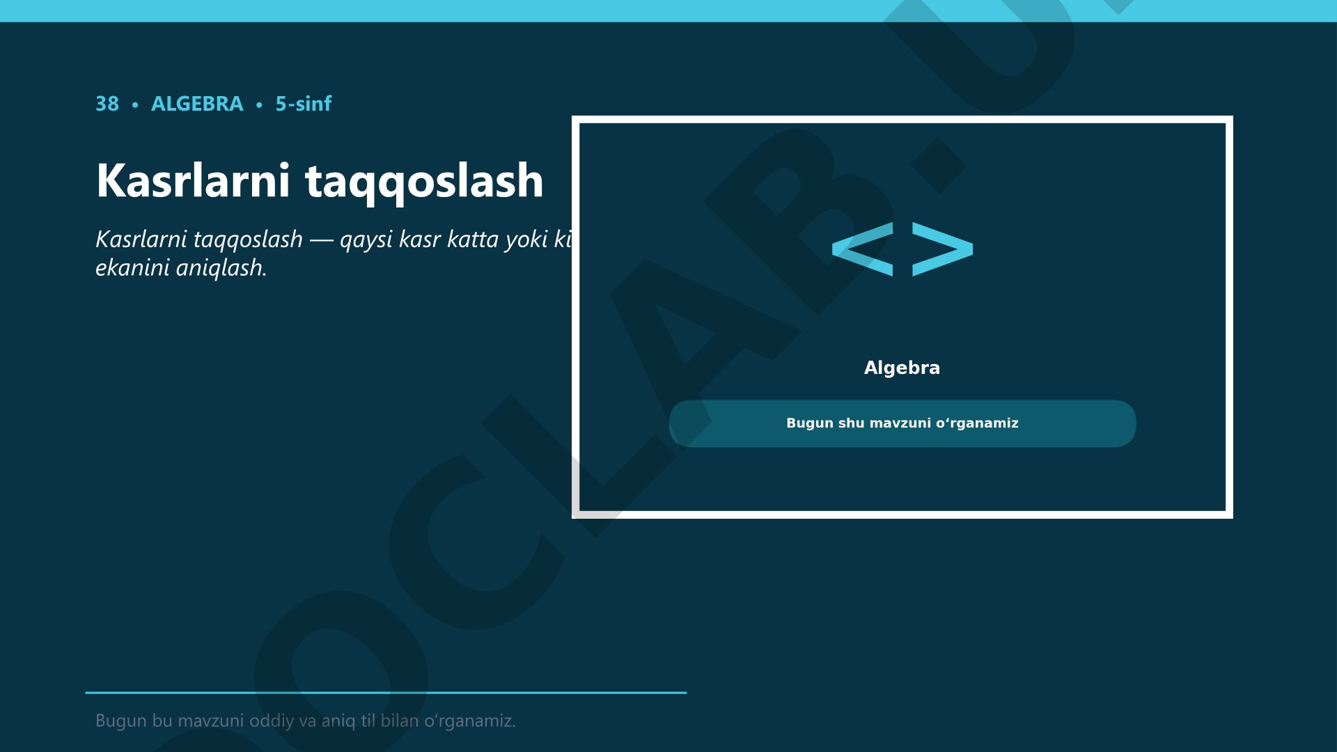 Kasrlarni taqqoslash