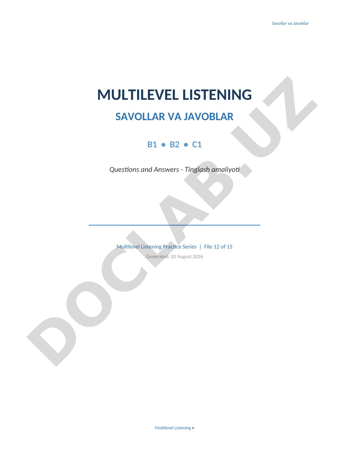 Multilevel listening savollar va javoblar B1 B2 C1