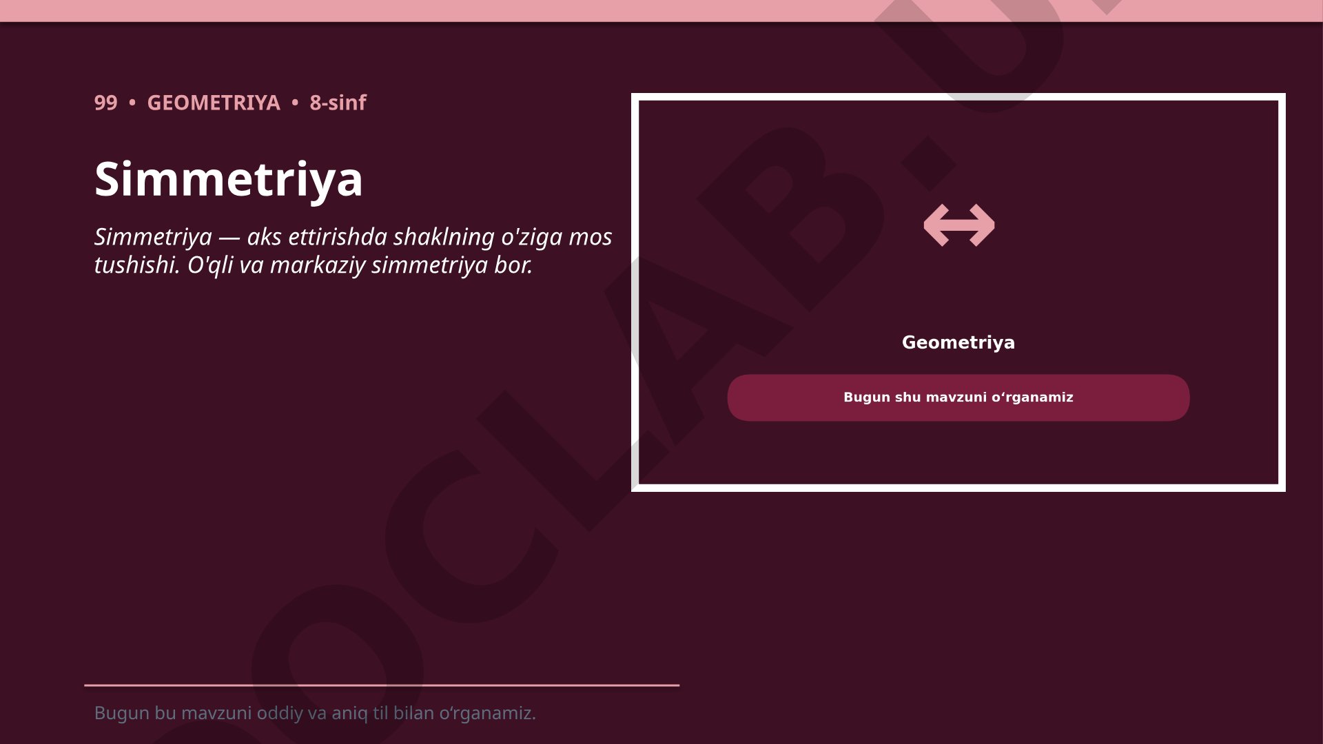 O'qli va markaziy simmetriya