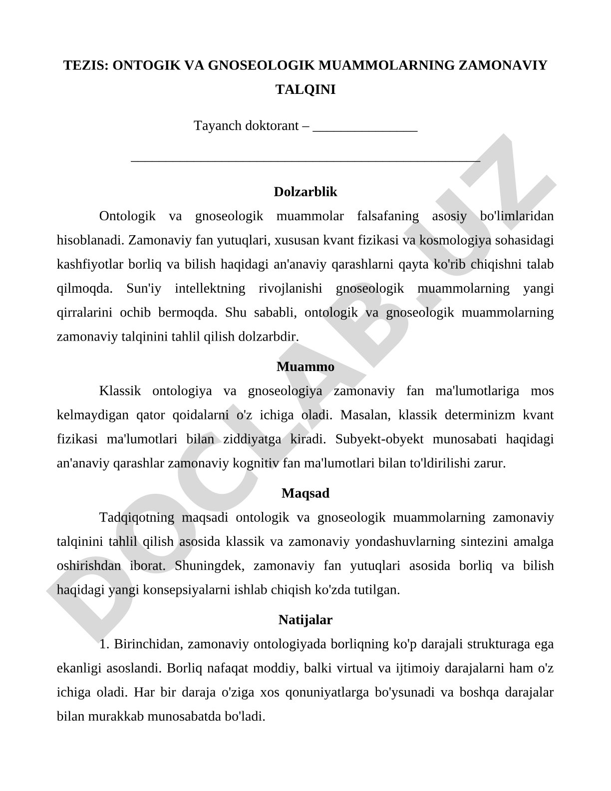 ONTOGIK VA GNOSEOLOGIK MUAMMOLARNING ZAMONAVIY TALQINI