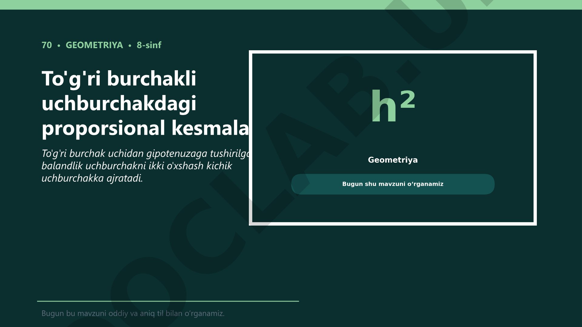 To'g'ri burchakli uchburchakdagi proporsional kesmalar