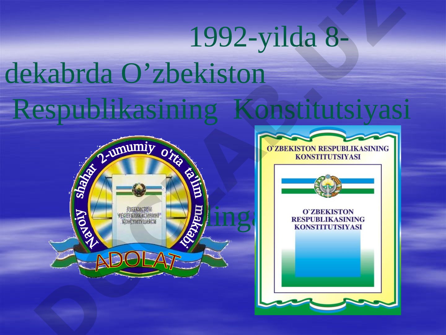 O'zbekiston Respublikasi Konstitutsiyasining asosiy moddalari