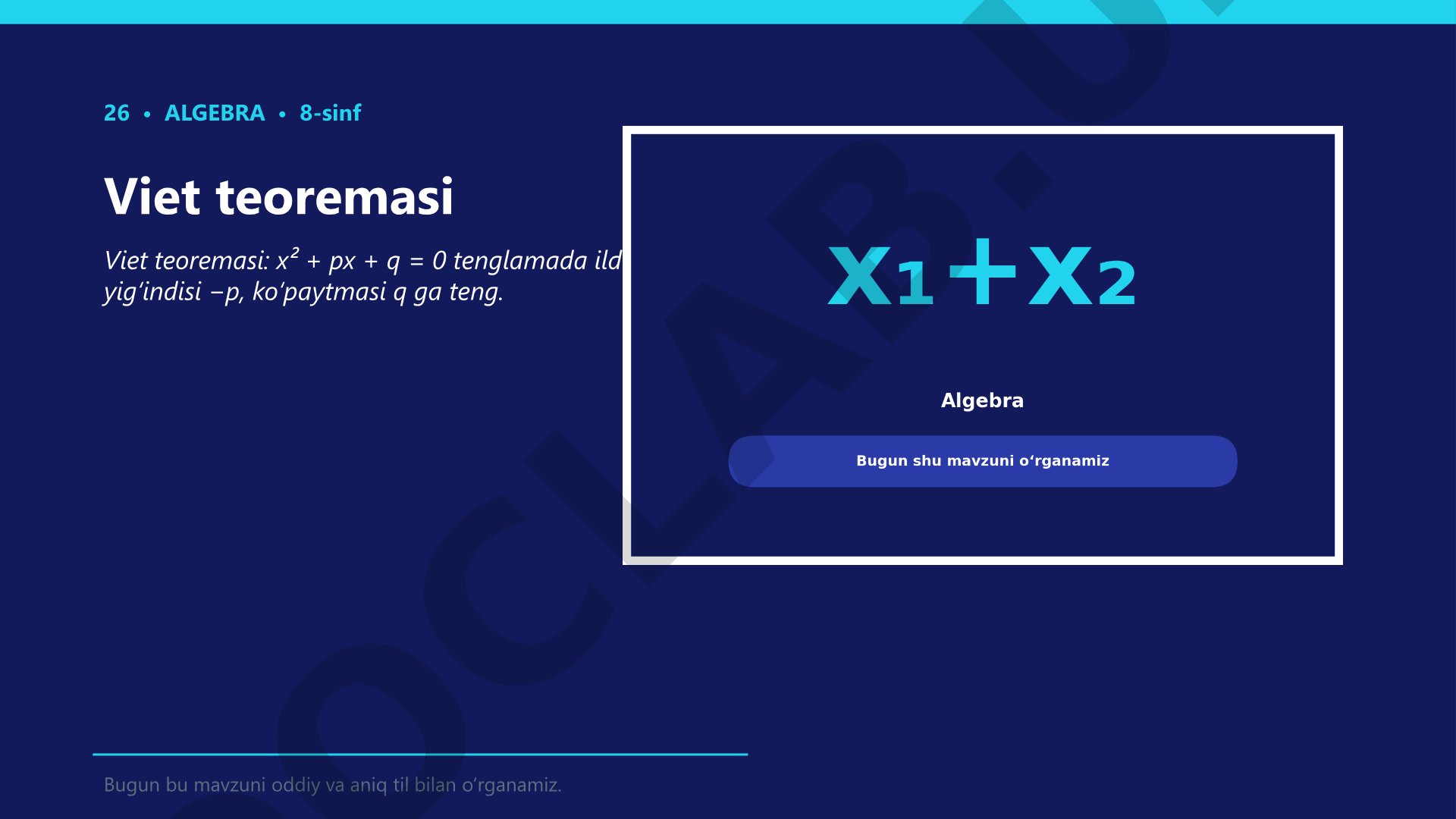 8-sinf algebra: Viet teoremasi