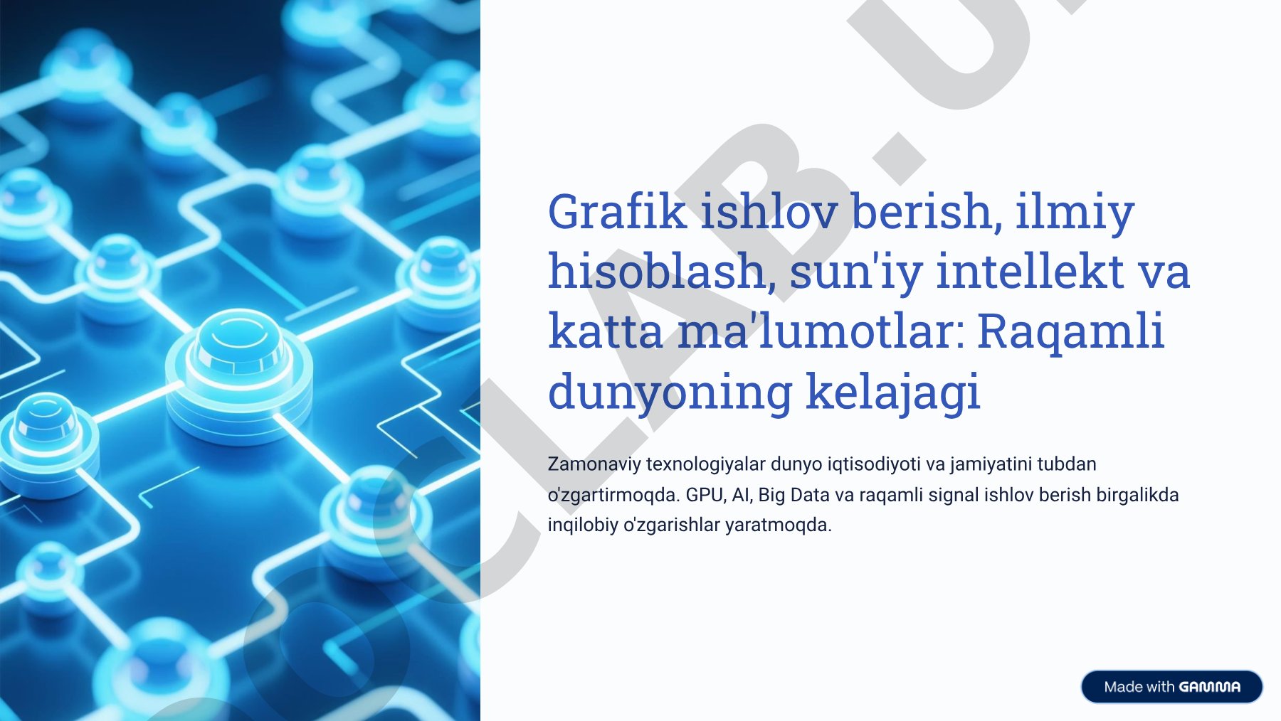 Grafik ishlov berish, ilmiy hisoblash, sun'iy intellekt va katta ma'lumotlar: Raqamli dunyoning kelajagi
